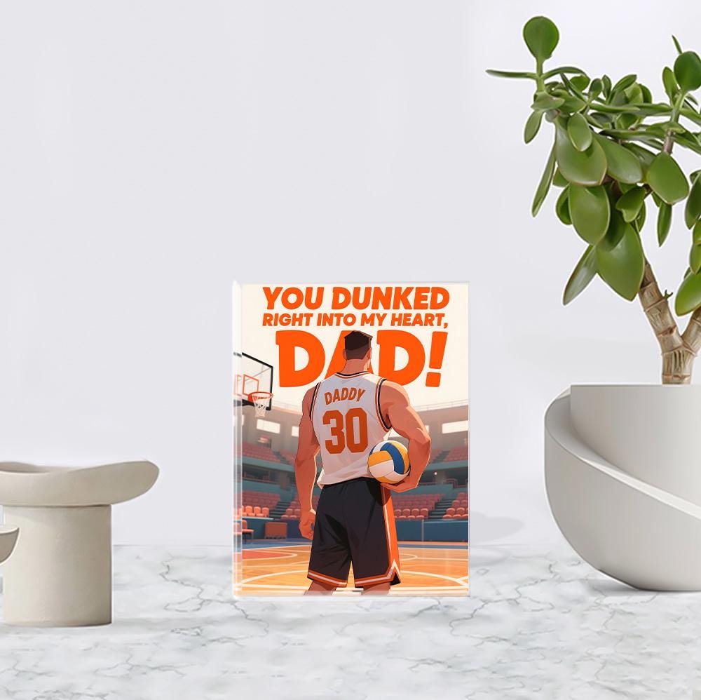Personalized You Dunked Right Into My Heart, Dad! Basketball Acrylic Block Plaque - Father's Day Gift for Dad,  Custom Gift For Basketball