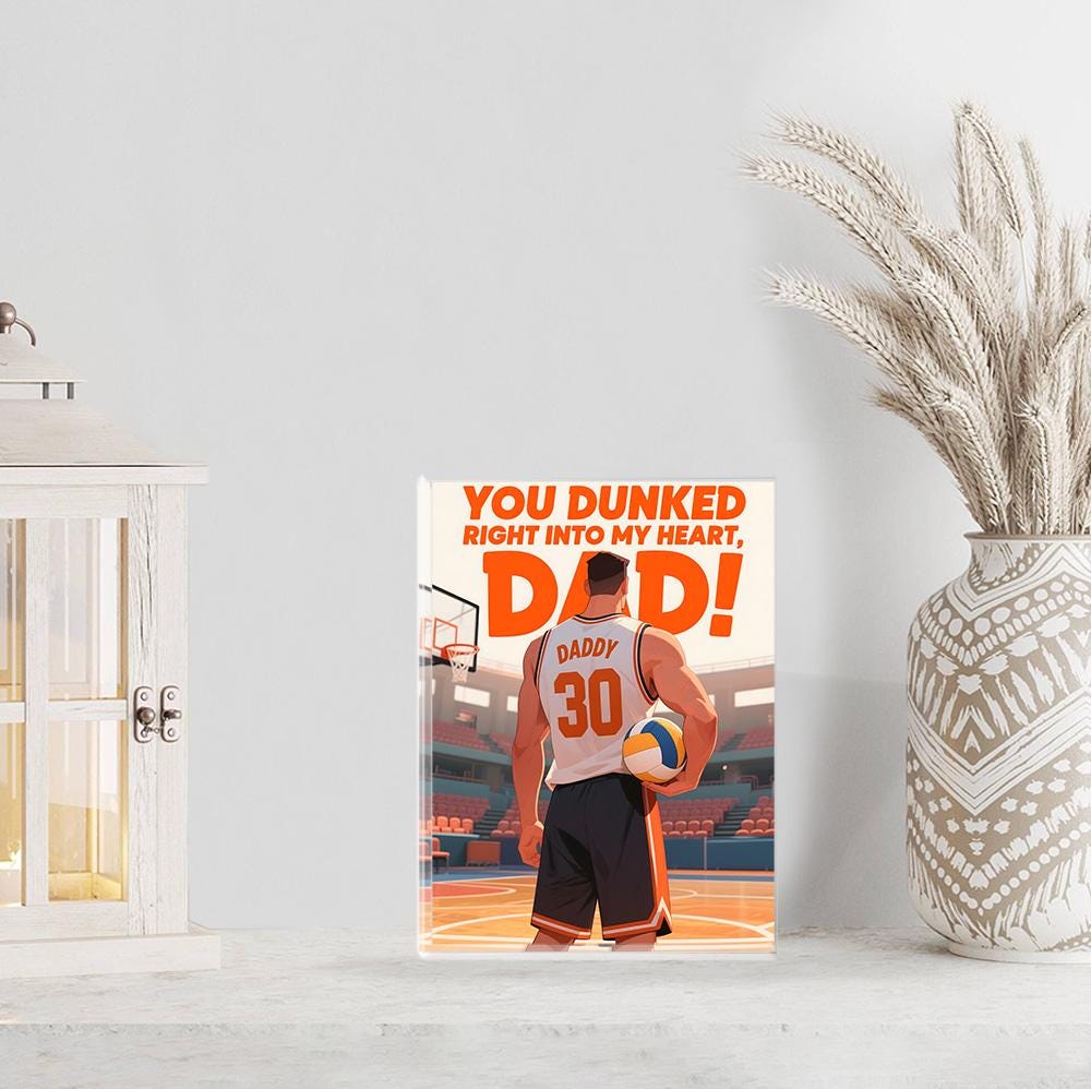 Personalized You Dunked Right Into My Heart, Dad! Basketball Acrylic Block Plaque - Father's Day Gift for Dad,  Custom Gift For Basketball