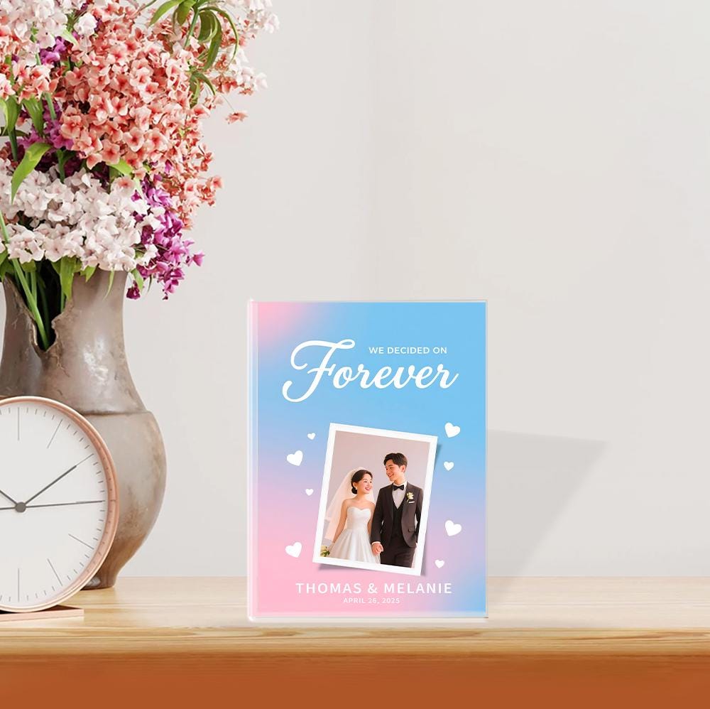 Personalized Forever We Decided On Acrylic Block, Wedding Anniversary Photo Plaque, Custom photo Couple Keepsake, Romantic Gift for Him Her