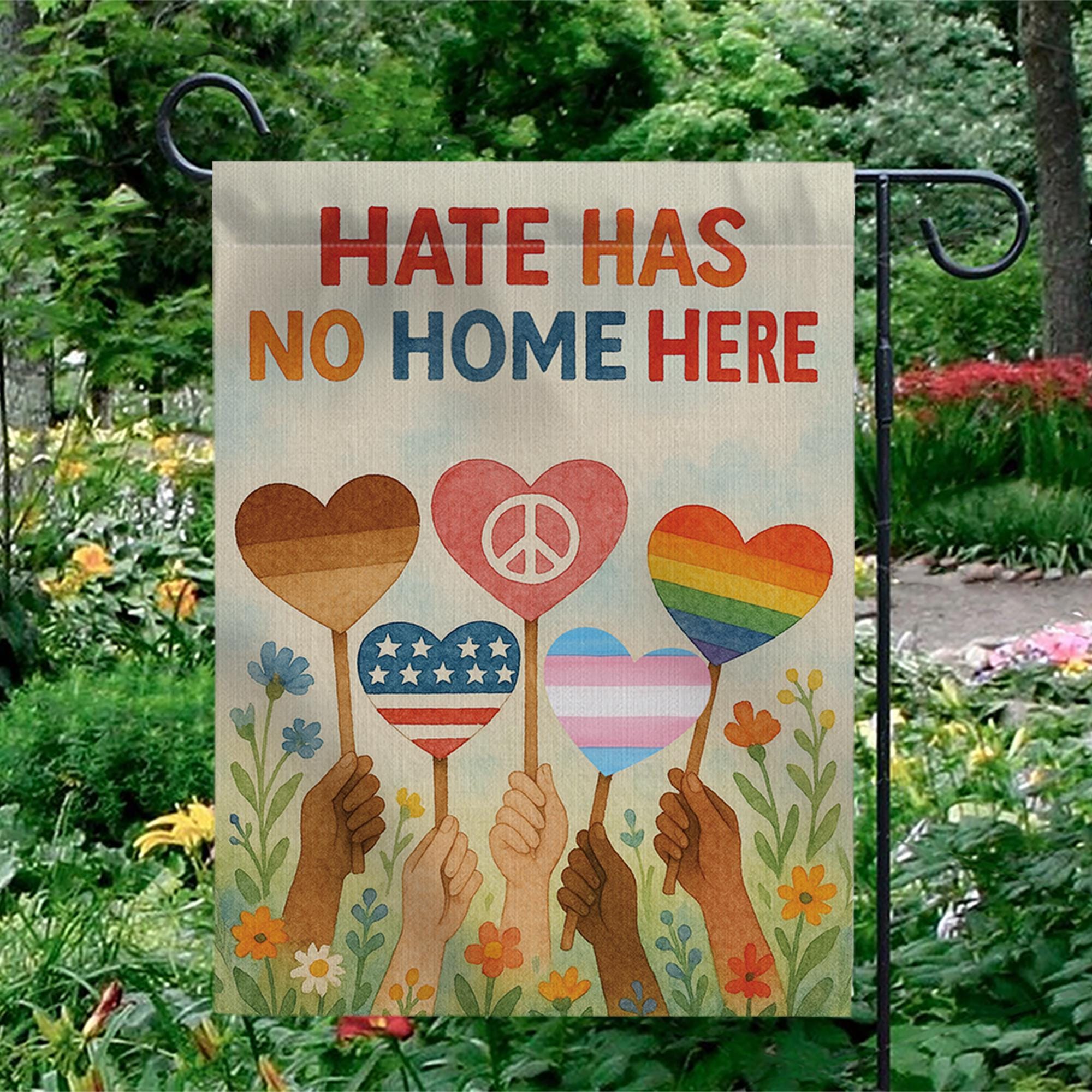 Hate Has No Home Here Garden Flag, Inclusive Yard Flag, Peace Love Equality Flag, Pride Decor, Diversity Outdoor Sign, Pride Month Decor