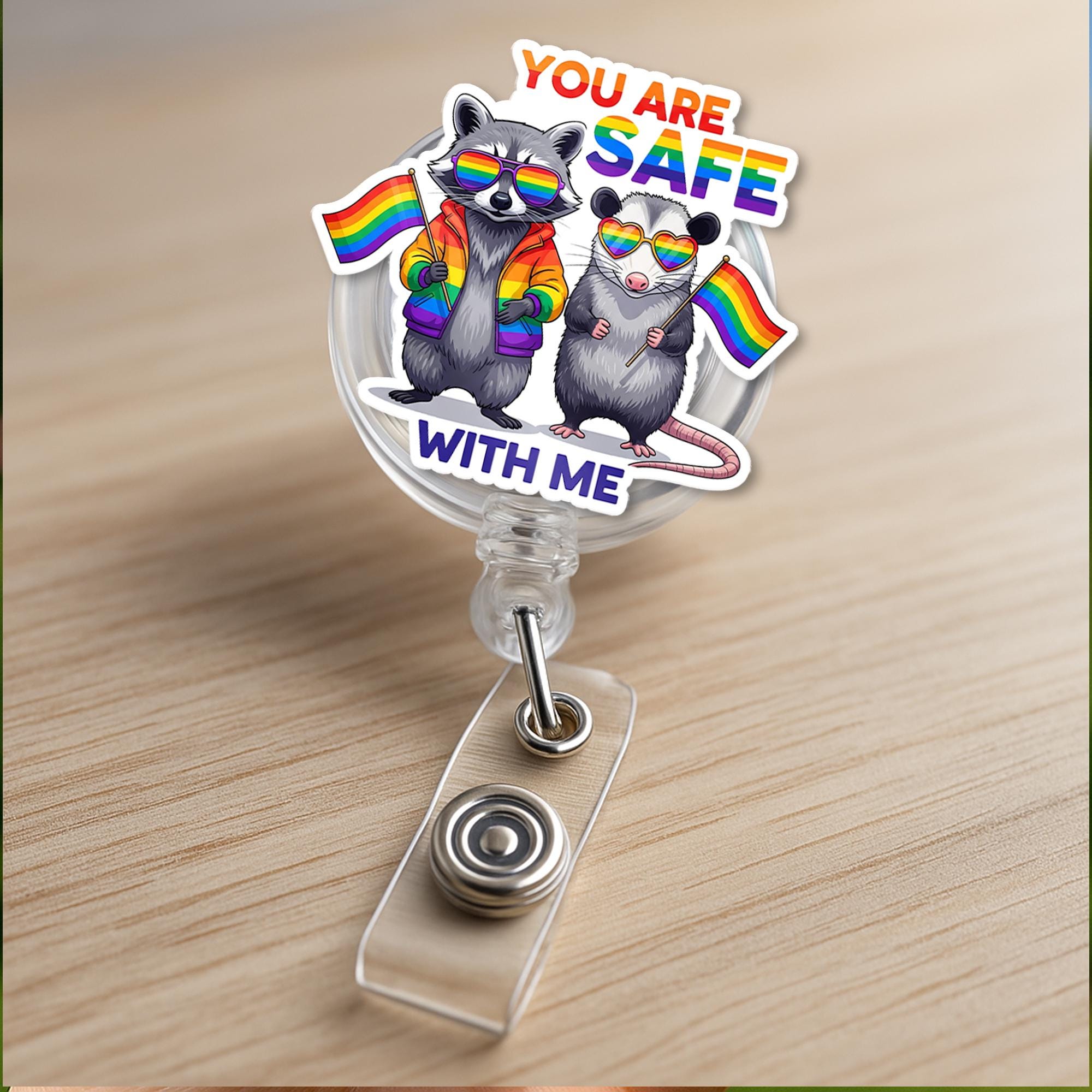 You Are Safe With Me Badge Reel – Cute LGBTQ+ Raccoon & Possum ID Holder, Pride Nurse Gift, Inclusive Office Accessory, Pride Month Gift