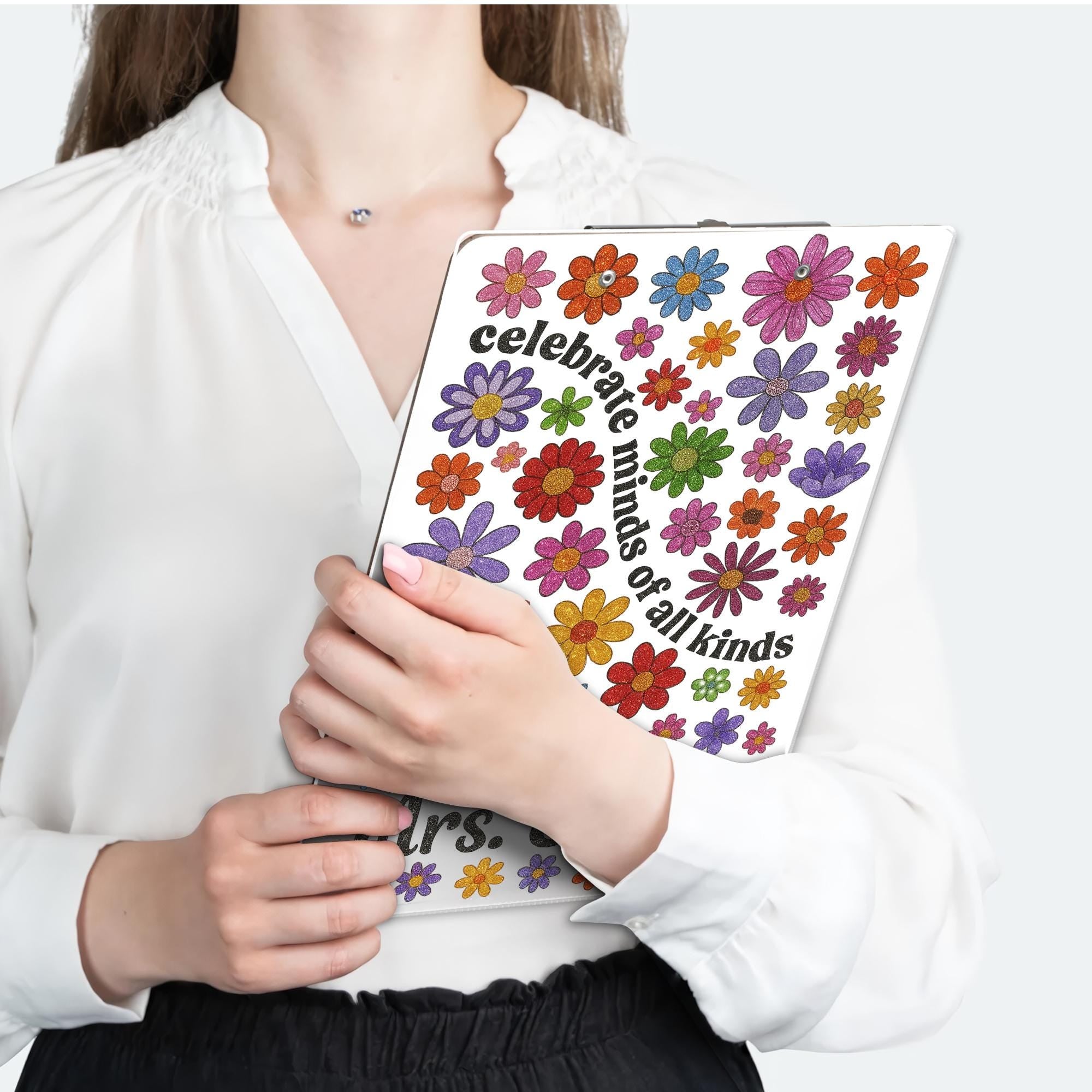 Personalized Teacher Clipboard – Celebrate Minds of All Kinds – Custom Floral Clipboard Gift – Back to School Teacher Name Gift