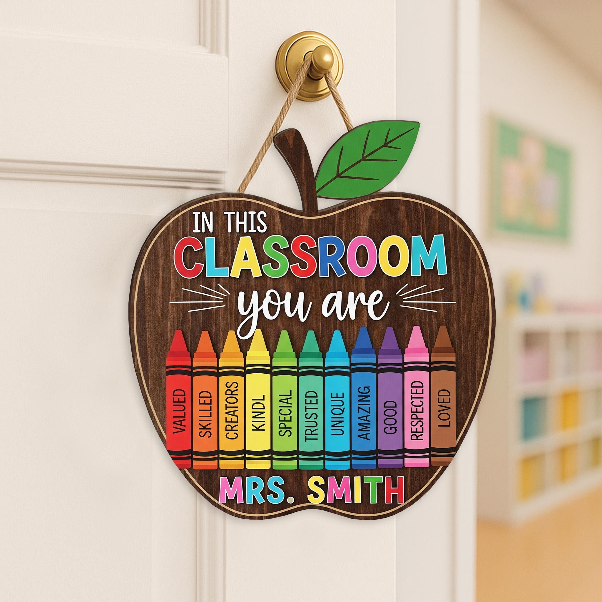 In This Classroom You Are Sign, 2 Layer Teacher Wooden Decor, Crayon Apple Sign, Custom Door Sign, School Gift for Teachers