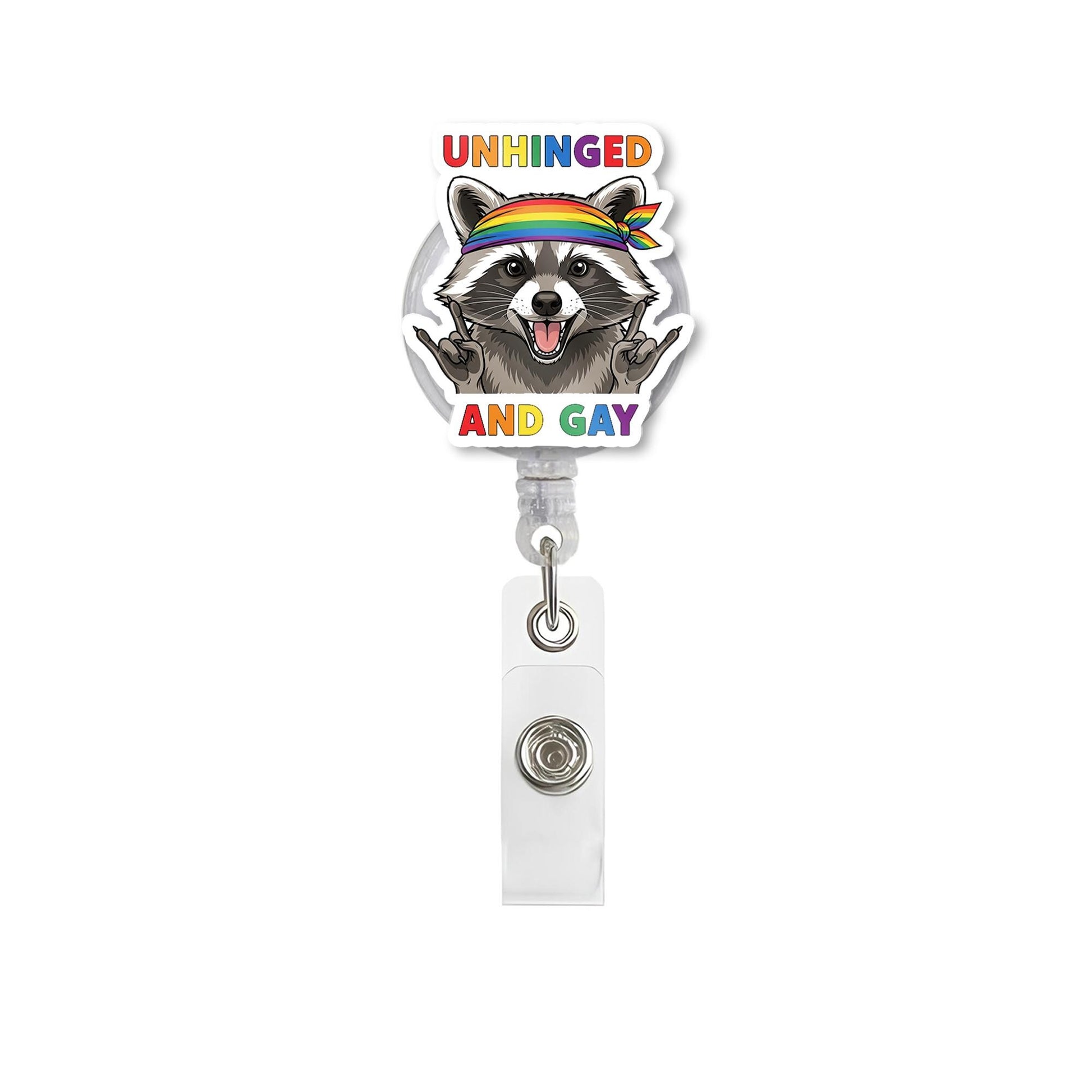 Unhinged and Gay Raccoon Badge Reel, Funny LGBTQ+ Pride Retractable ID Holder, Nurse Teacher Office Gift, Cute Animal Accessory Work ID