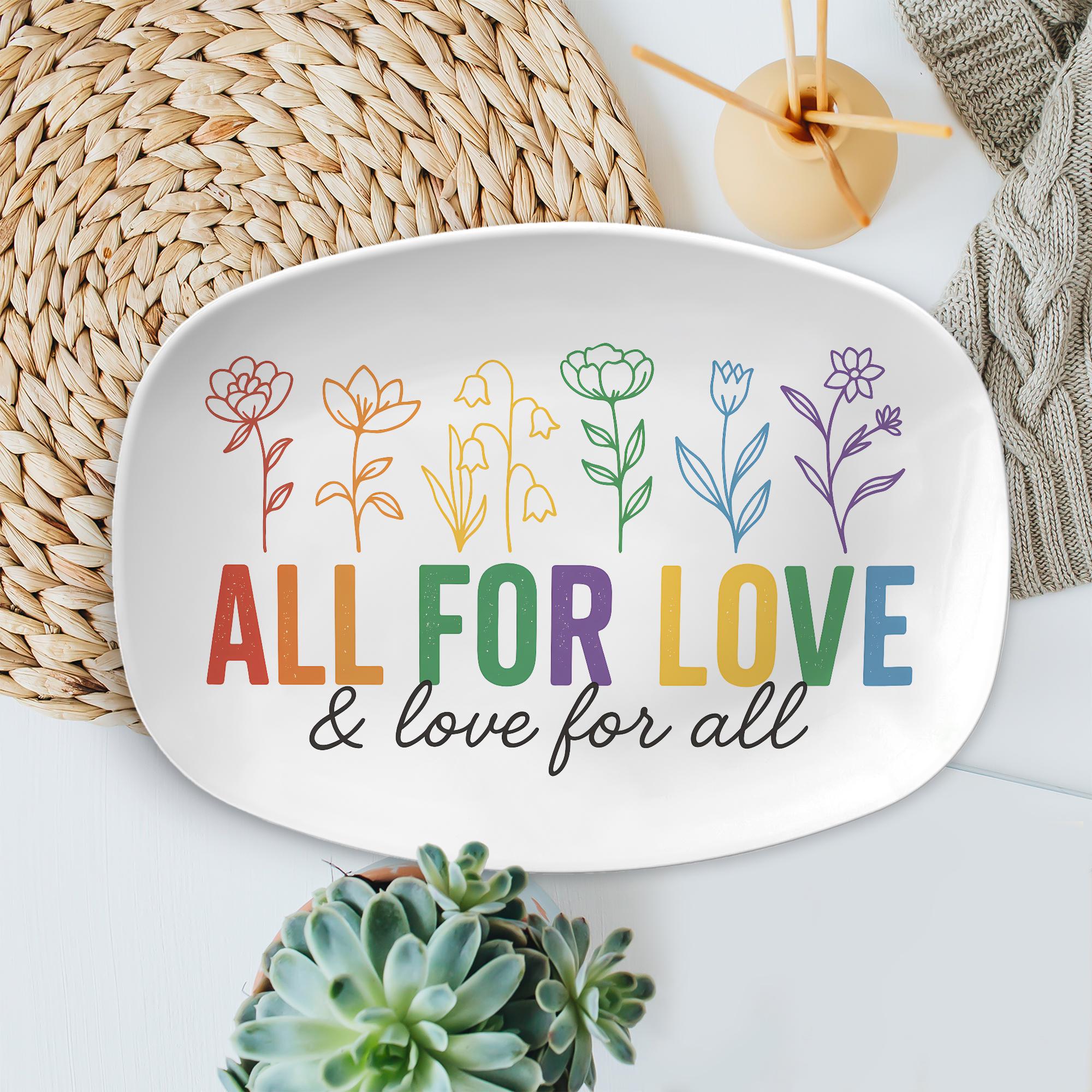 All for Love and Love for All Platter – LGBT Pride Rainbow Serving Tray – Inclusive Wedding or Celebration Dish for Equality & Love