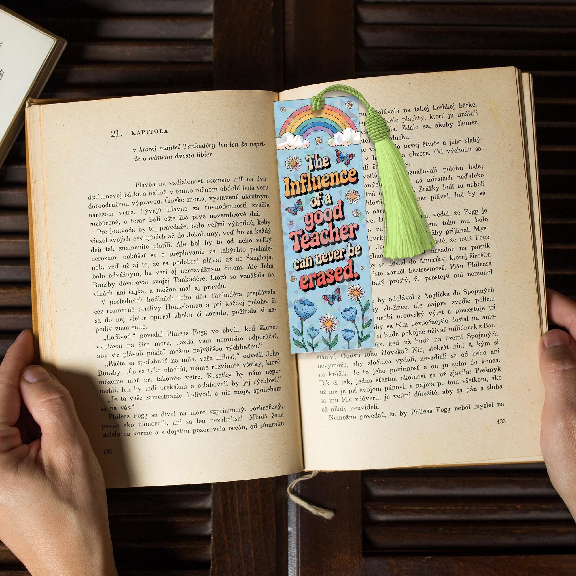 The influence of a good teacher can never be erased Hologram Bookmark, Back To School, Gift for teacher, Library Gift, Custom Teacher Gift