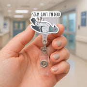 Funny Badge Reel, Sorry Can't I'm Dead Pigeon ID Holder, Nurse Badge Clip, Cute Office Humor Lanyard, Funny Dead Bird Reel