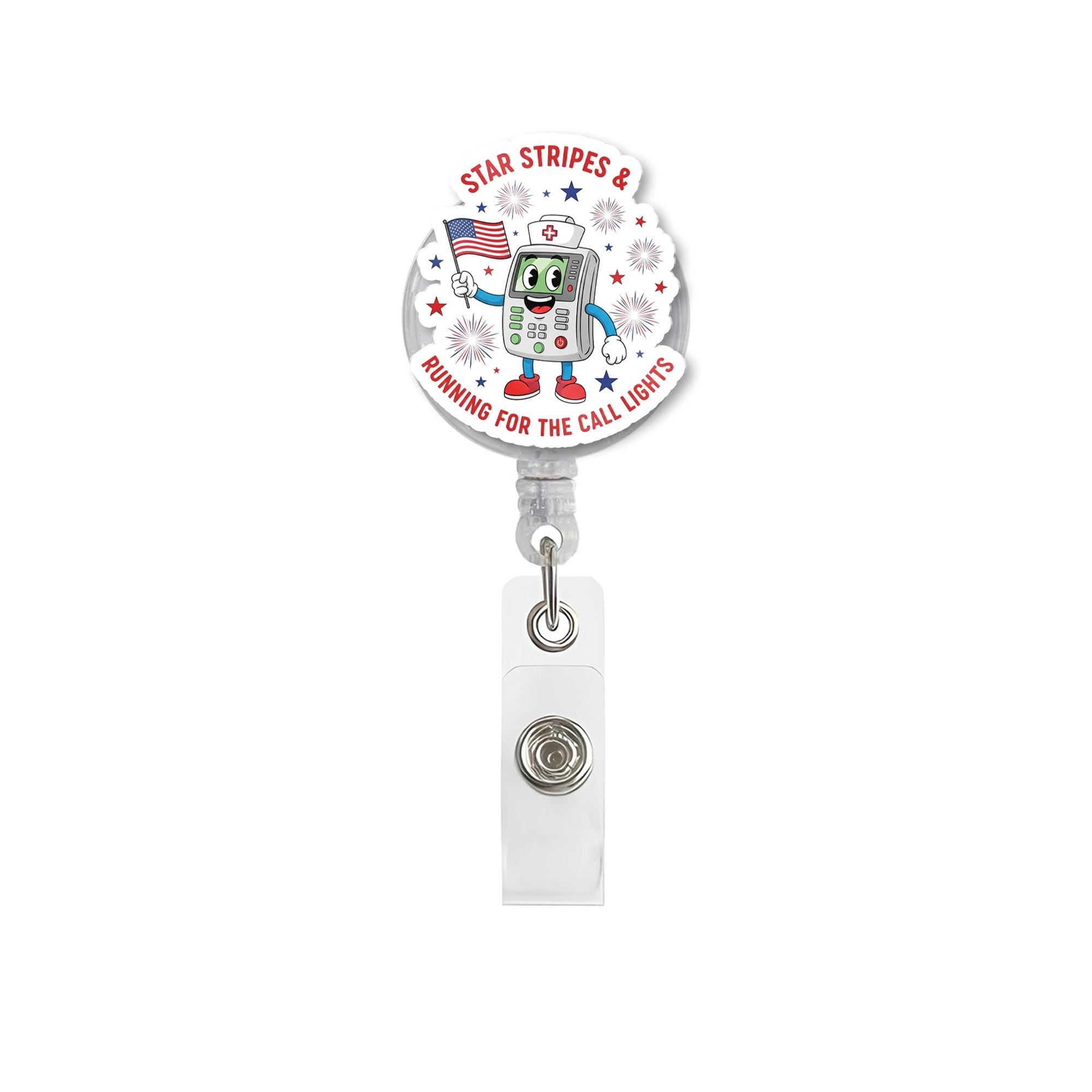 Funny Nurse 4th of July Badge Reel – Stars Stripes & Running for the Call Lights – Cute Retractable ID Holder for Nurses, Hospital Staff