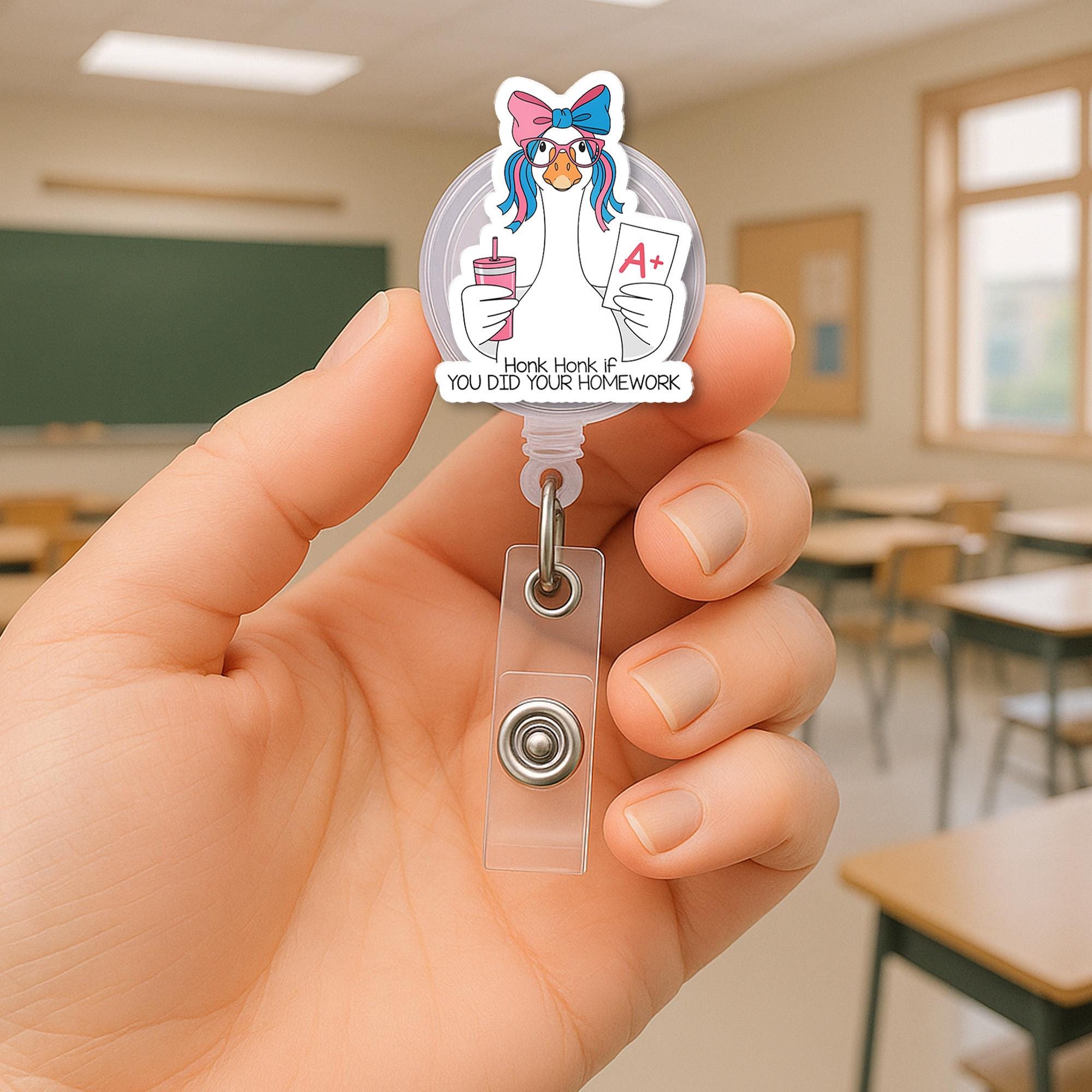 Funny Goose Teacher Badge Reel – "Honk Honk if You Did Your Homework" ID Holder for Educators, Nurses or Staff, Teachers Back To School Clip