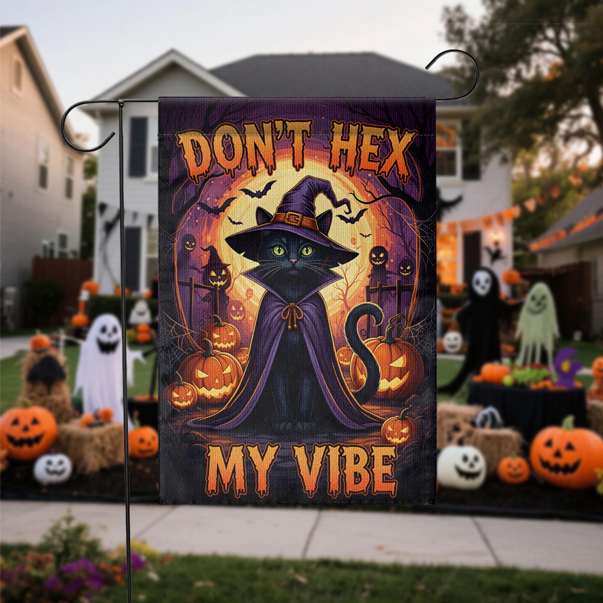 Don't Hex My Vibe Garden Flag, Funny Black Cat Halloween Yard Decor, Spooky Witchy Outdoor Banner, Whimsical Witch Cat Lover Gift