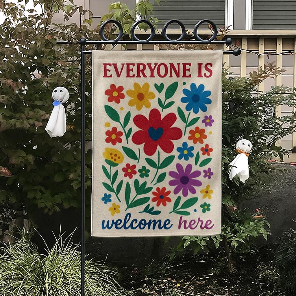 Everyone Is Welcome Here Garden Flag, Inclusive Floral Yard Banner, Colorful Outdoor Decor, Pride Ally Sign, Kindness Lawn Flag