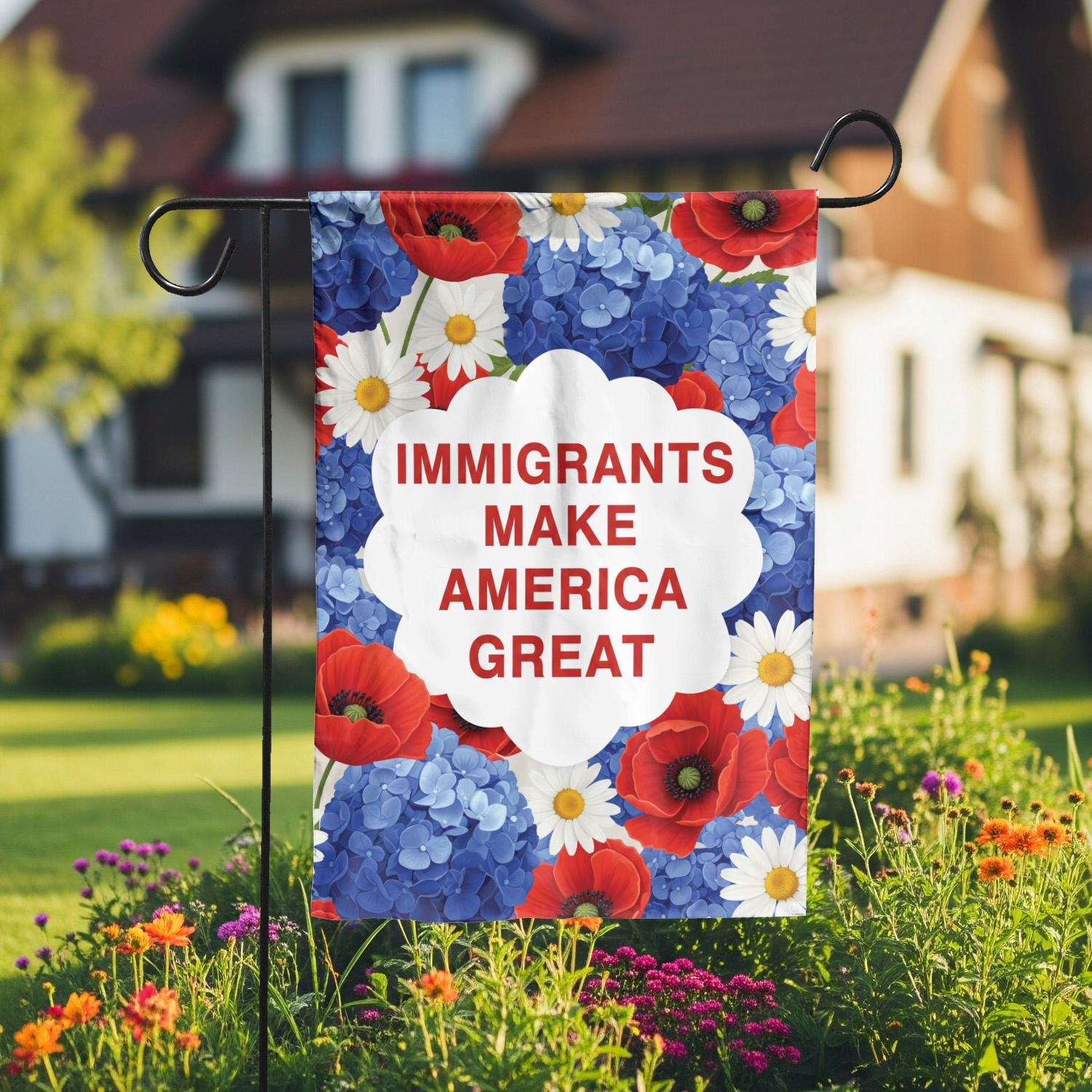 Floral Garden Flag – "Immigrants Make America Great" – Patriotic Yard Decor, Summer Outdoor Sign, Inclusive Political Gift, Summer Flag