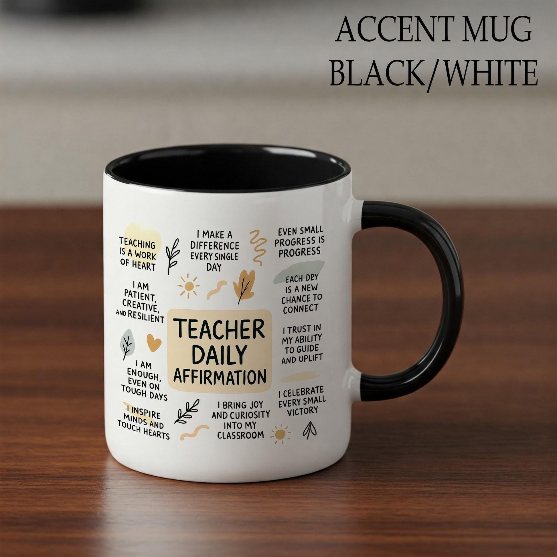 Cute Teacher Affirmation Mug – Daily Positive Quotes for Educators – Inspirational Gift for Teachers, Back to School or Appreciation