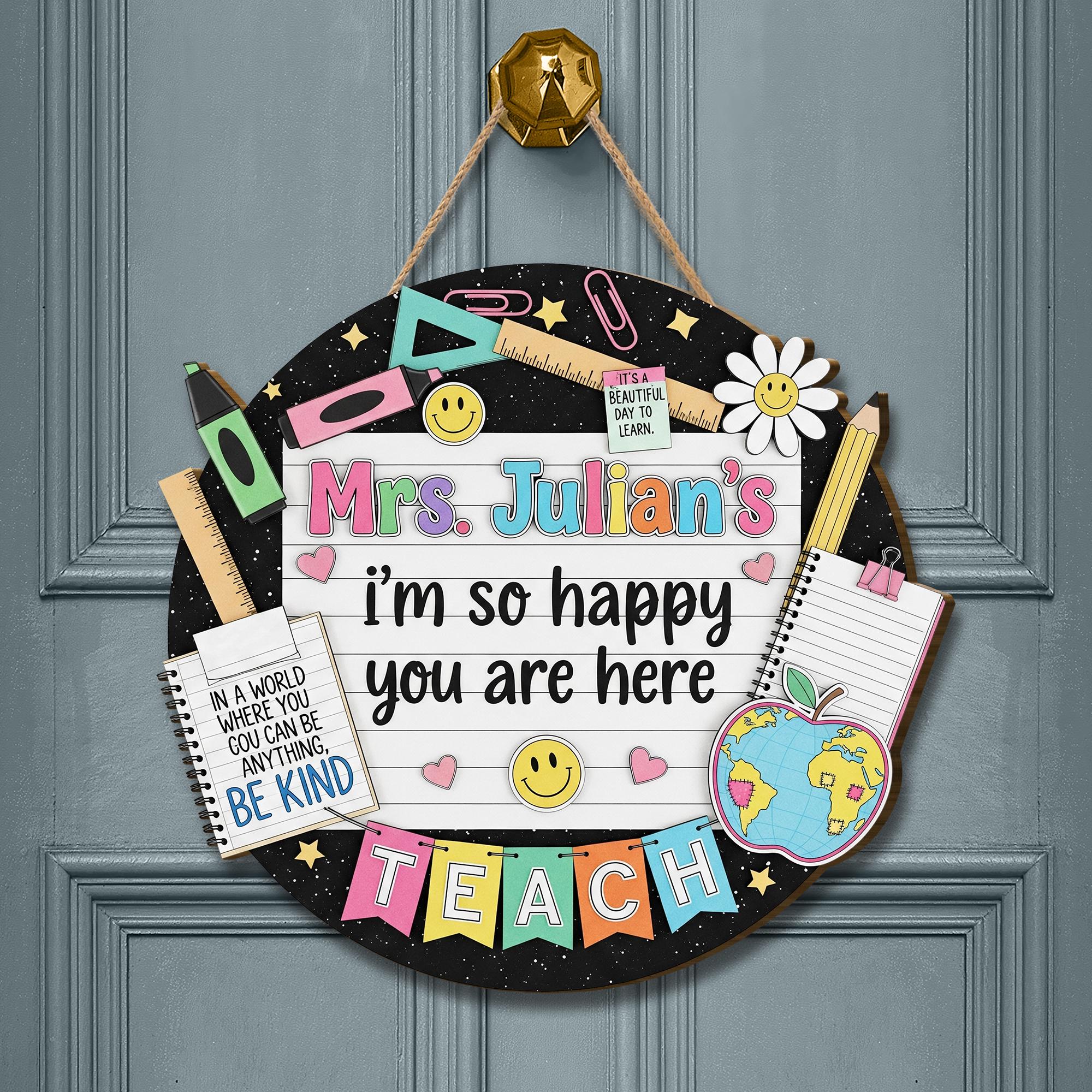 Custom Teacher Welcome Sign, Personalized Back to School Door Decor, Happy Classroom Wooden Sign for Teacher, Be Kind Theme