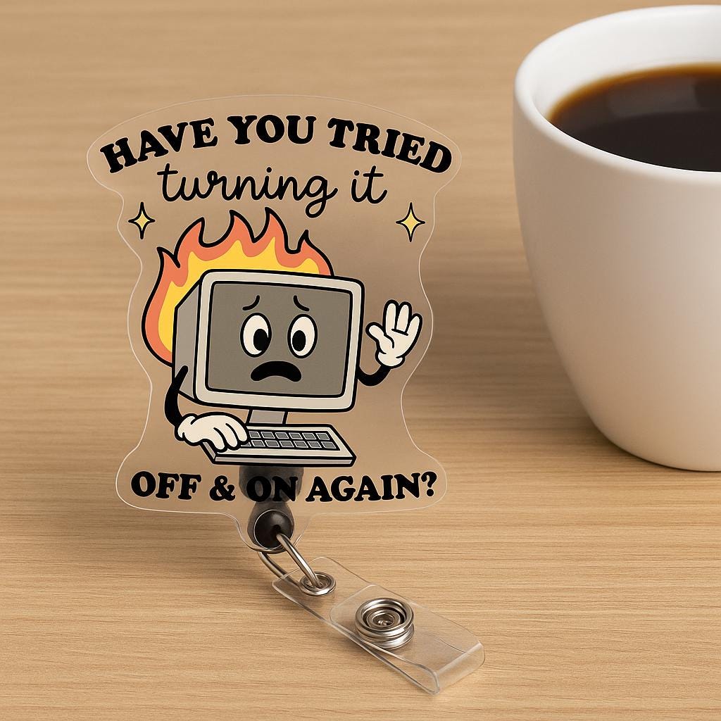 Troubleshooting Computer Badge Reel, Funny IT Support Gift, Tech Humor Retractable ID Holder, Office Worker Present