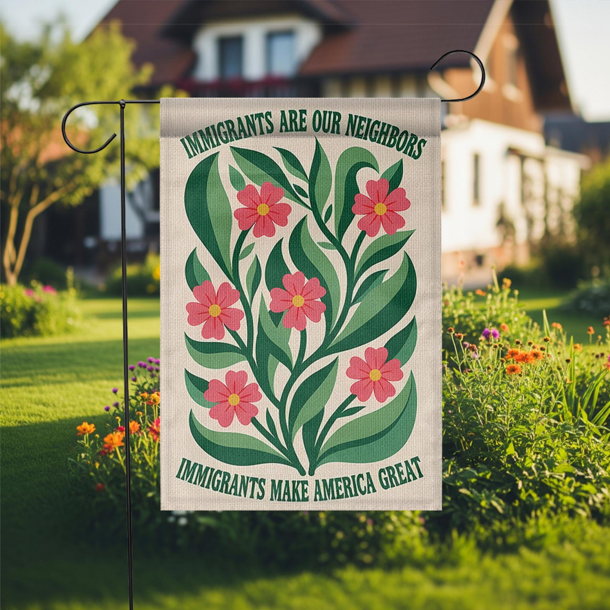 Immigrants Are Our Neighbors Garden Flag, Pro Immigrant Yard Sign, Floral Outdoor Decor, Diversity Equality Banner, Welcome Flag