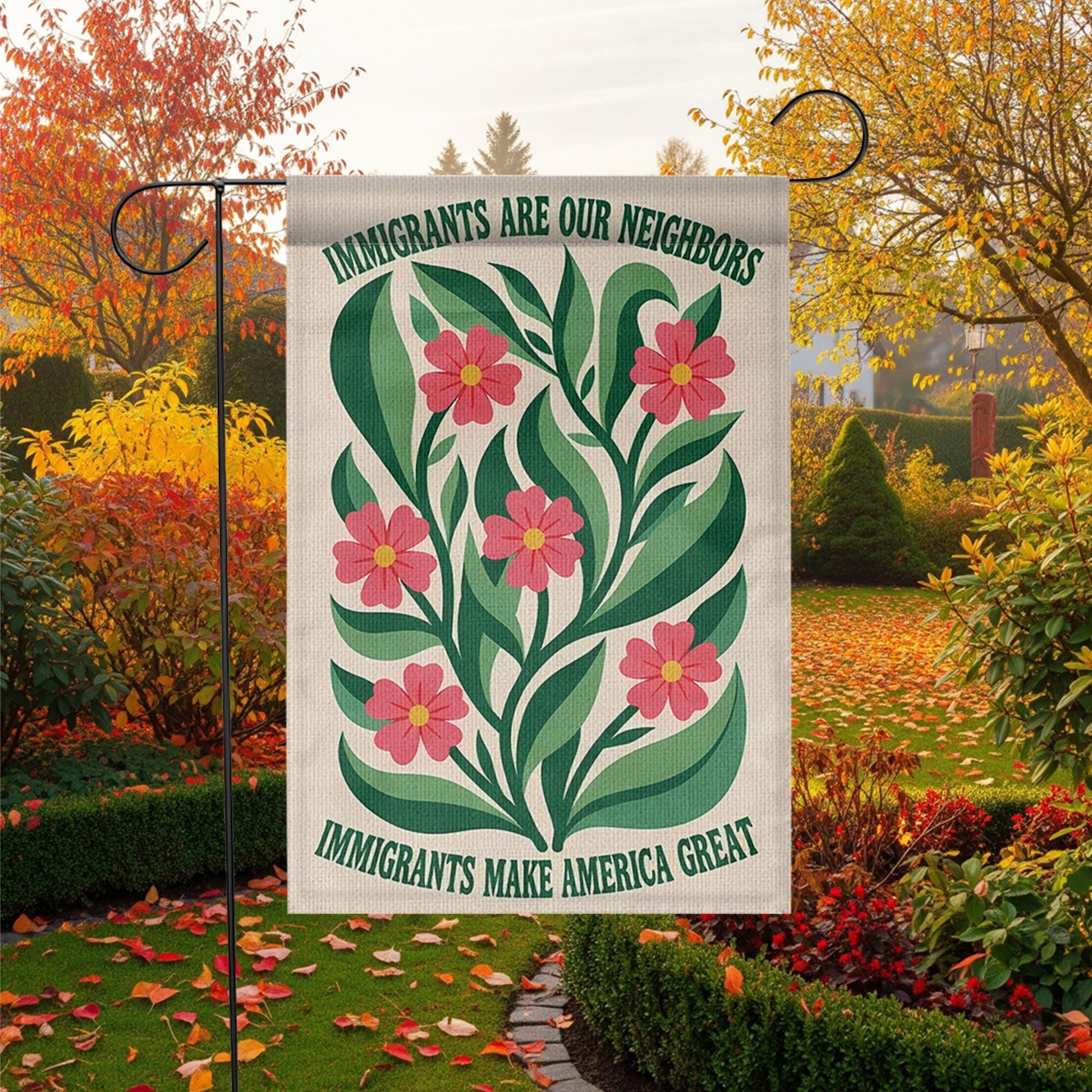Immigrants Are Our Neighbors Garden Flag, Pro Immigrant Yard Sign, Floral Outdoor Decor, Diversity Equality Banner, Welcome Flag