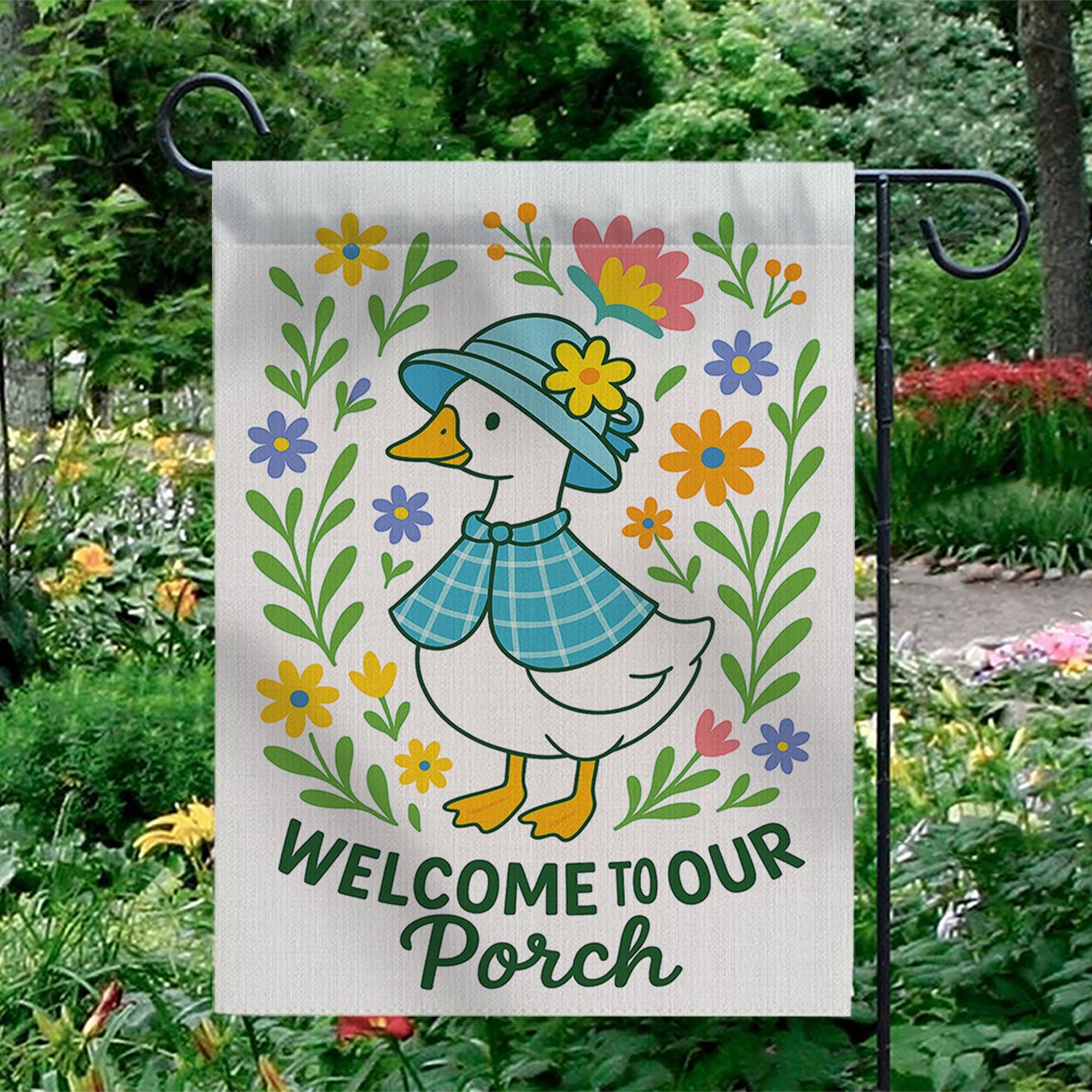 Silly Goose Porch Flag, Welcome to Our Porch Garden Flag, Cute Duck Outdoor Decor, Funny Farmhouse Yard Banner, porch goose mom gift