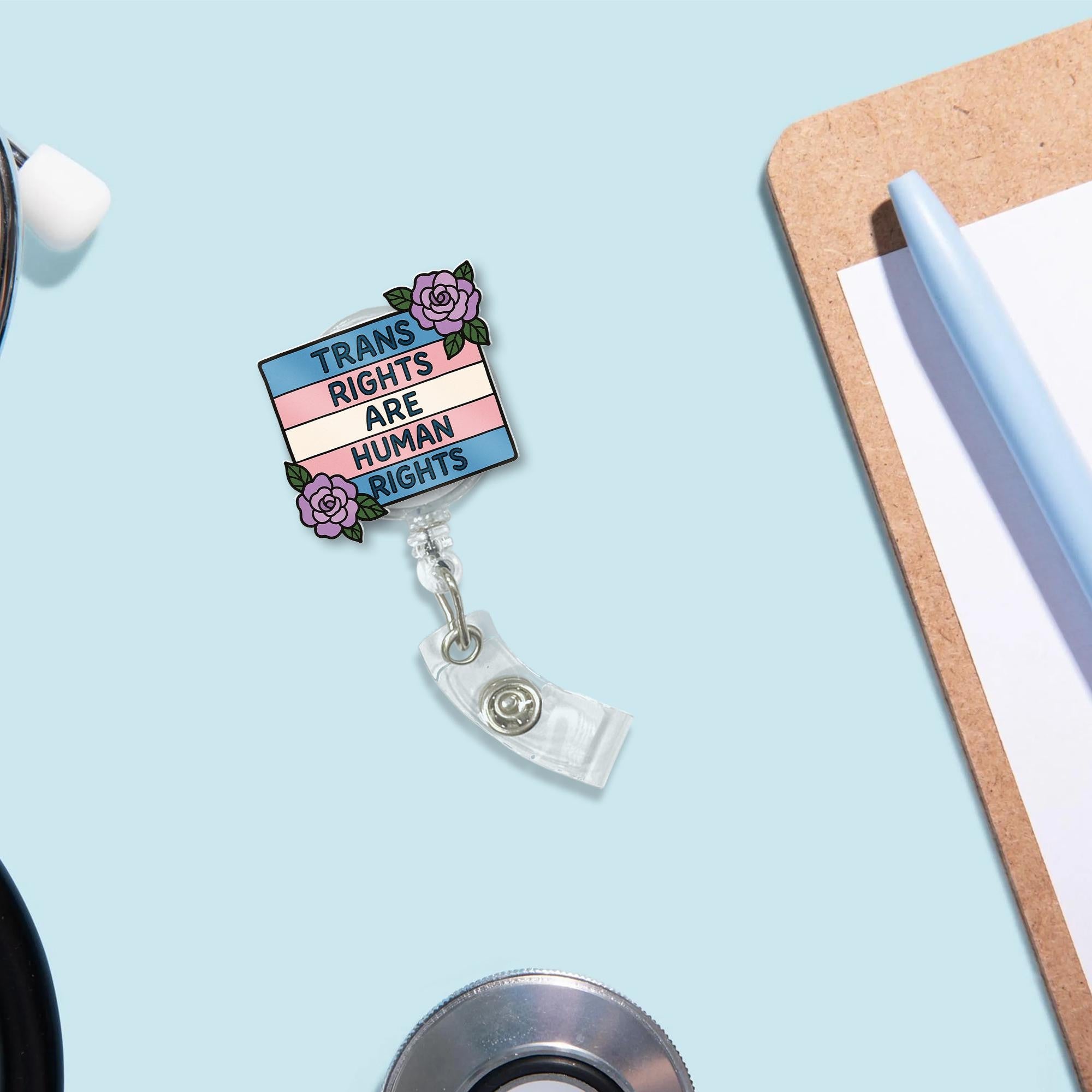 Trans Rights Are Human Rights Badge Reel – LGBTQ ID Clip with Flowers – Pride Nurse Gift – Retractable Badge Holder for Allies