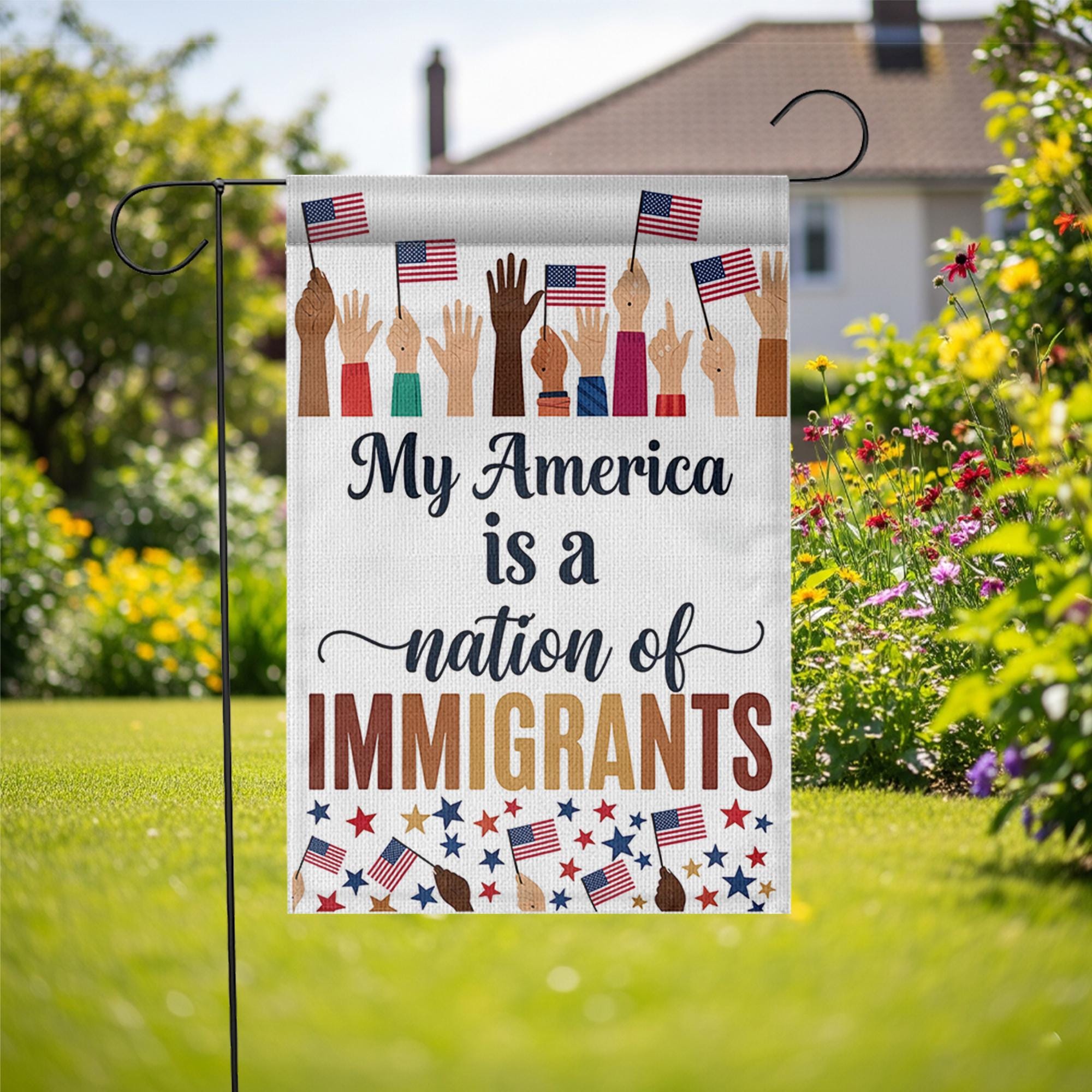 My America Nation of Immigrants Flag, Patriotic Garden Flag, Inclusive Yard Decor, 4th of July Outdoor Sign, Unity Lawn Flag