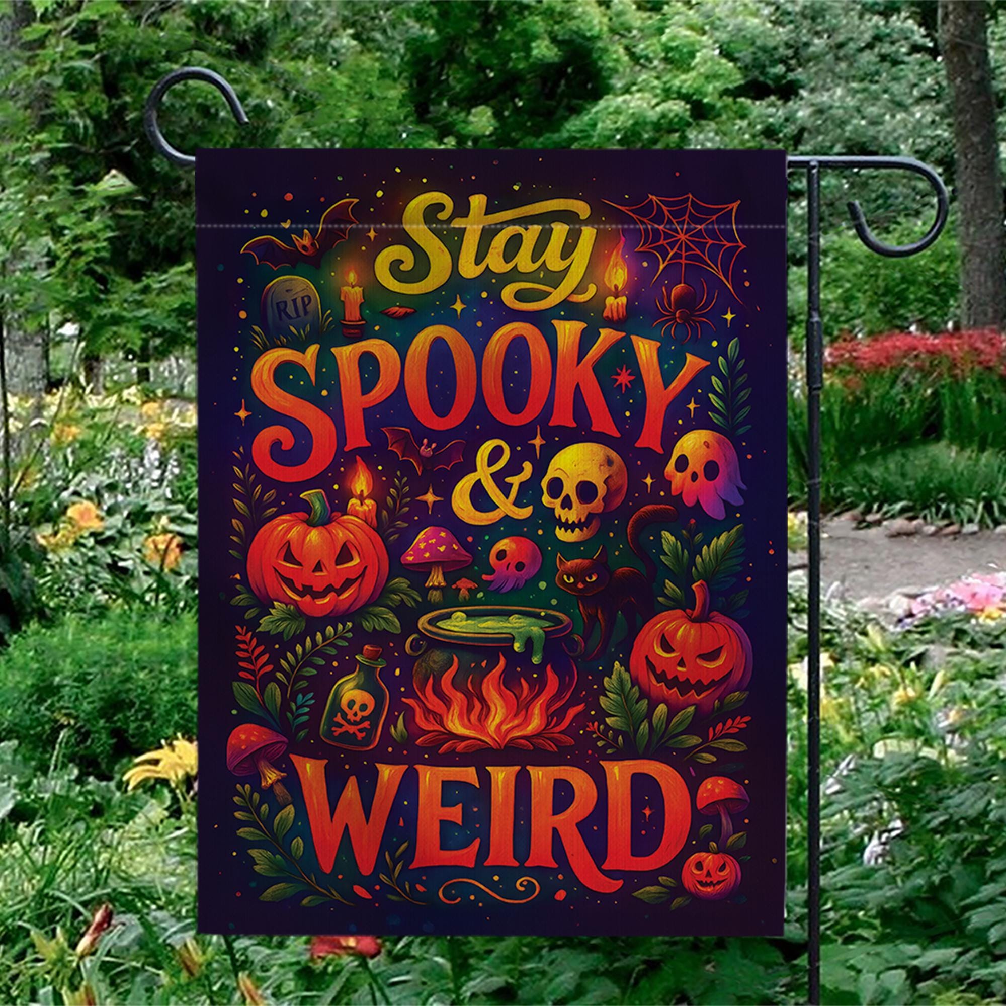 Stay Spooky and Weird Garden Flag – Funny Halloween Yard Decor with Pumpkins & Skulls