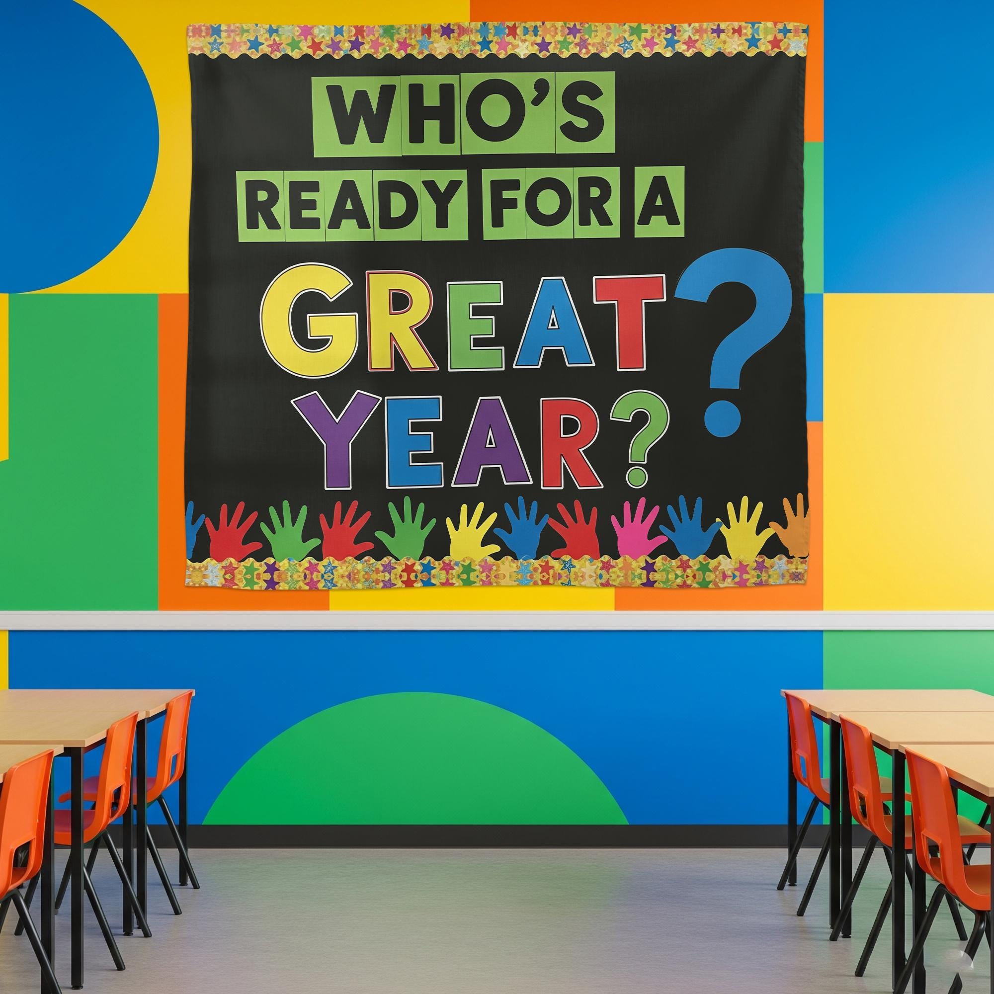 Who's Ready for a Great Year Banner – Colorful Classroom Wall Decor – Back to School Bulletin Tapestry with Rainbow Hands