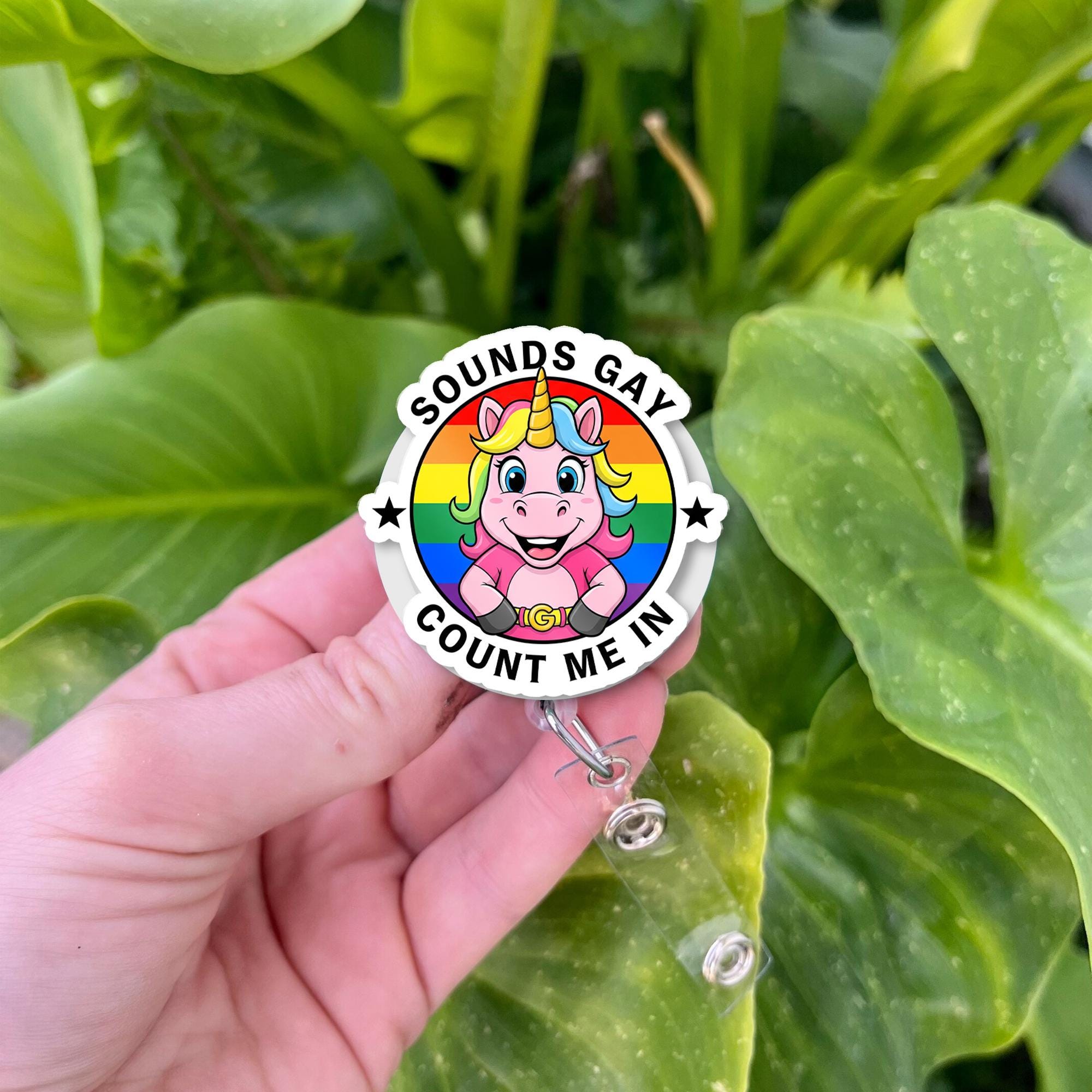 Sounds Gay Count Me In Unicorn Badge Reel, Rainbow LGBTQ+ Pride Flag ID Holder, Cute Funny Retractable Clip Nurse, Teacher, Queer Ally Gift