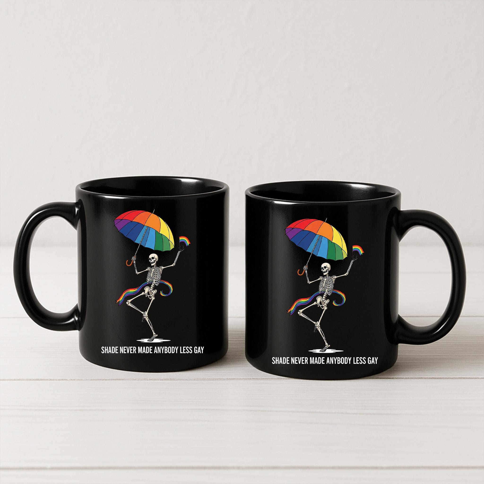 Shade Never Made Anybody Less Gay Mug | Funny Pride Skeleton Coffee Cup | LGBTQ+ Rainbow Quote Gift | Gay Pride Month Drinkware