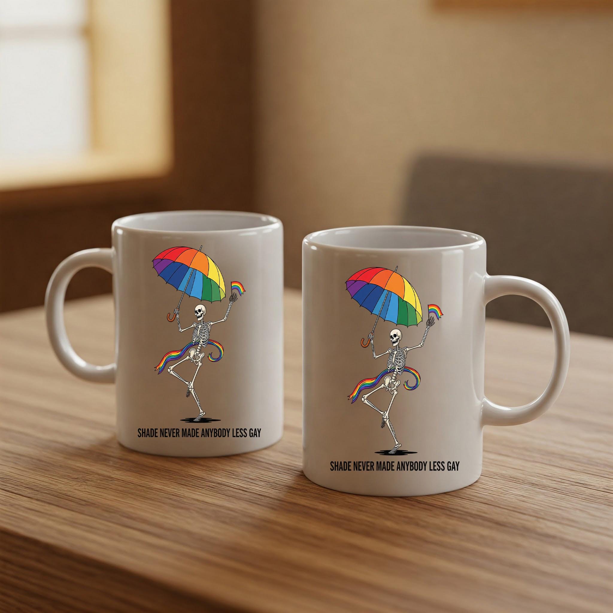 Shade Never Made Anybody Less Gay Mug | Funny Pride Skeleton Coffee Cup | LGBTQ+ Rainbow Quote Gift | Gay Pride Month Drinkware