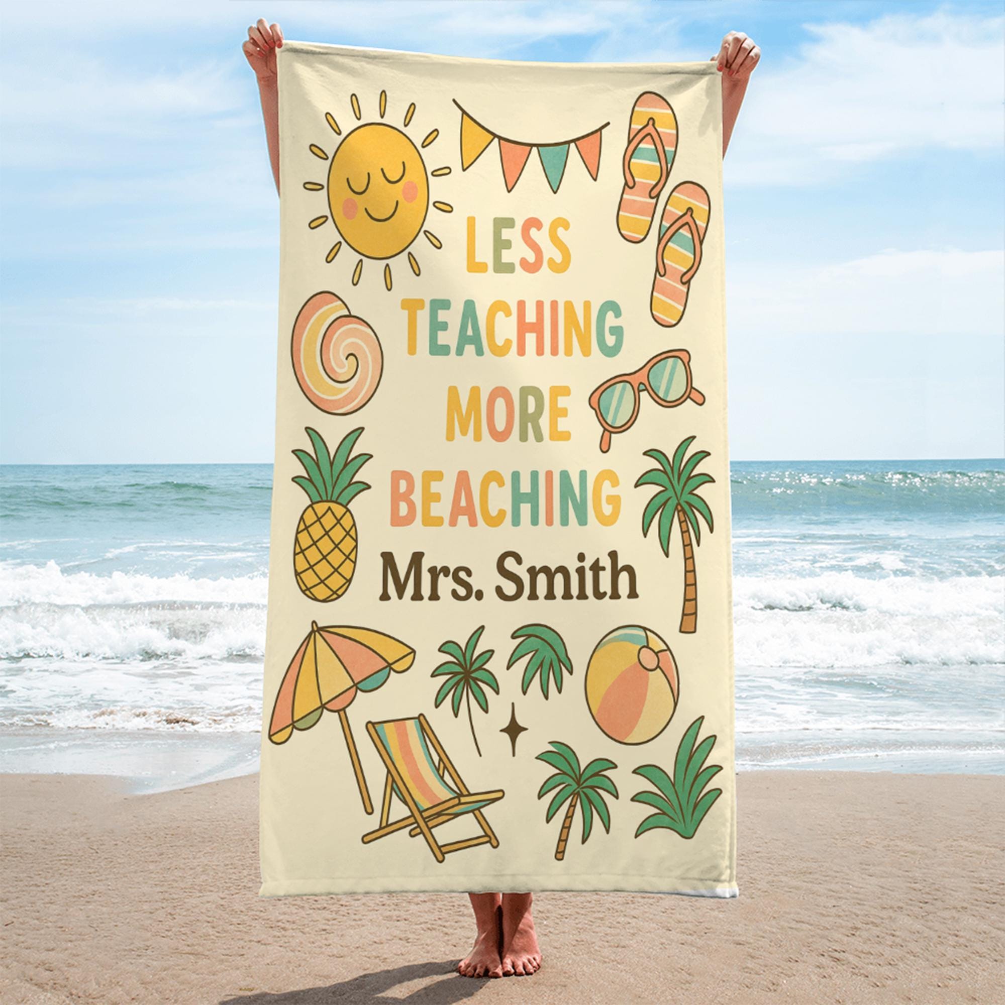 Custom Teacher Beach Towel, Less Teaching More Beaching Personalized Gift, Summer Break Towel for Teachers gift