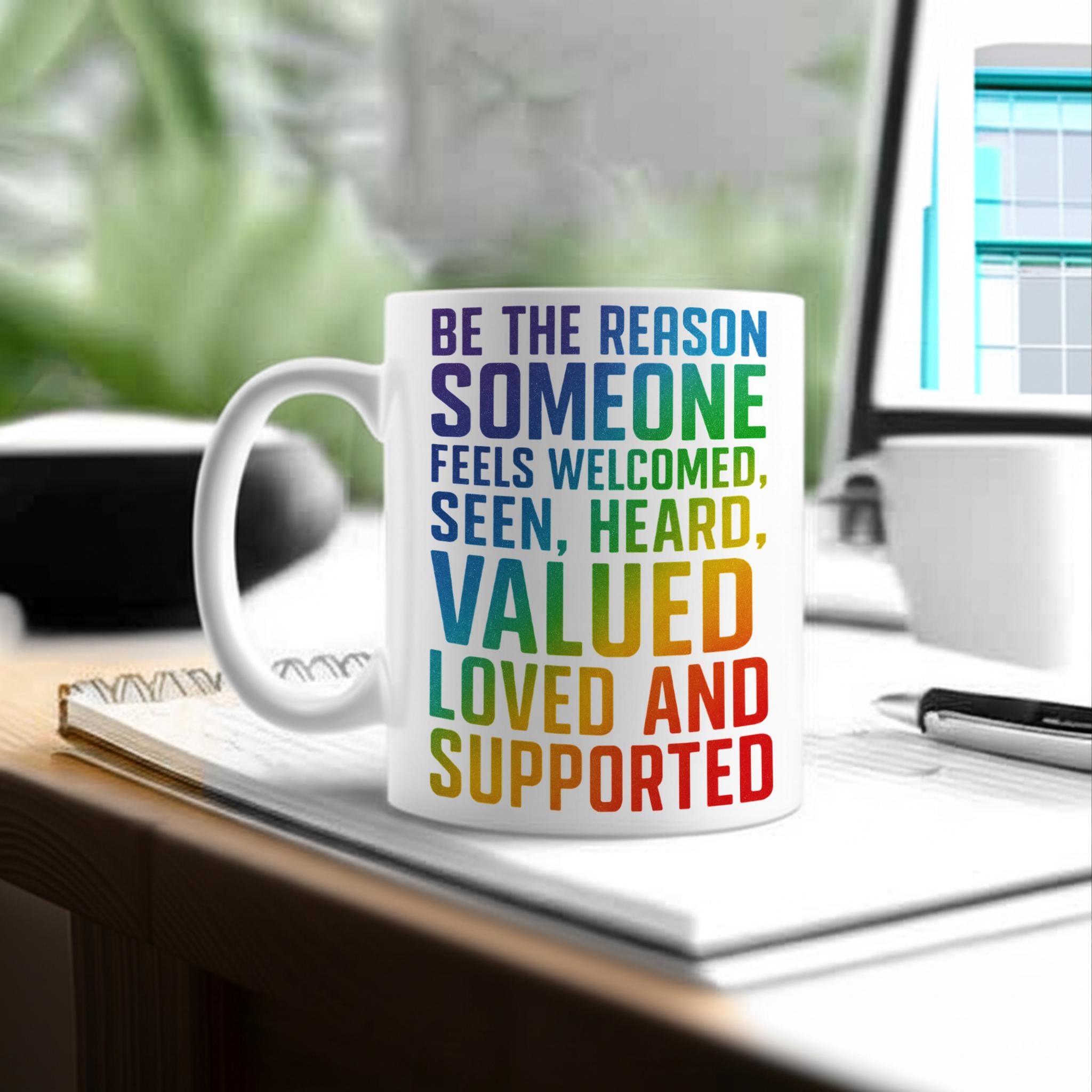 Inspirational Pride Mug – Rainbow Quote Coffee Cup, LGBTQ+ Affirmation Gift, Be the Reason Someone Feels Loved & Supported