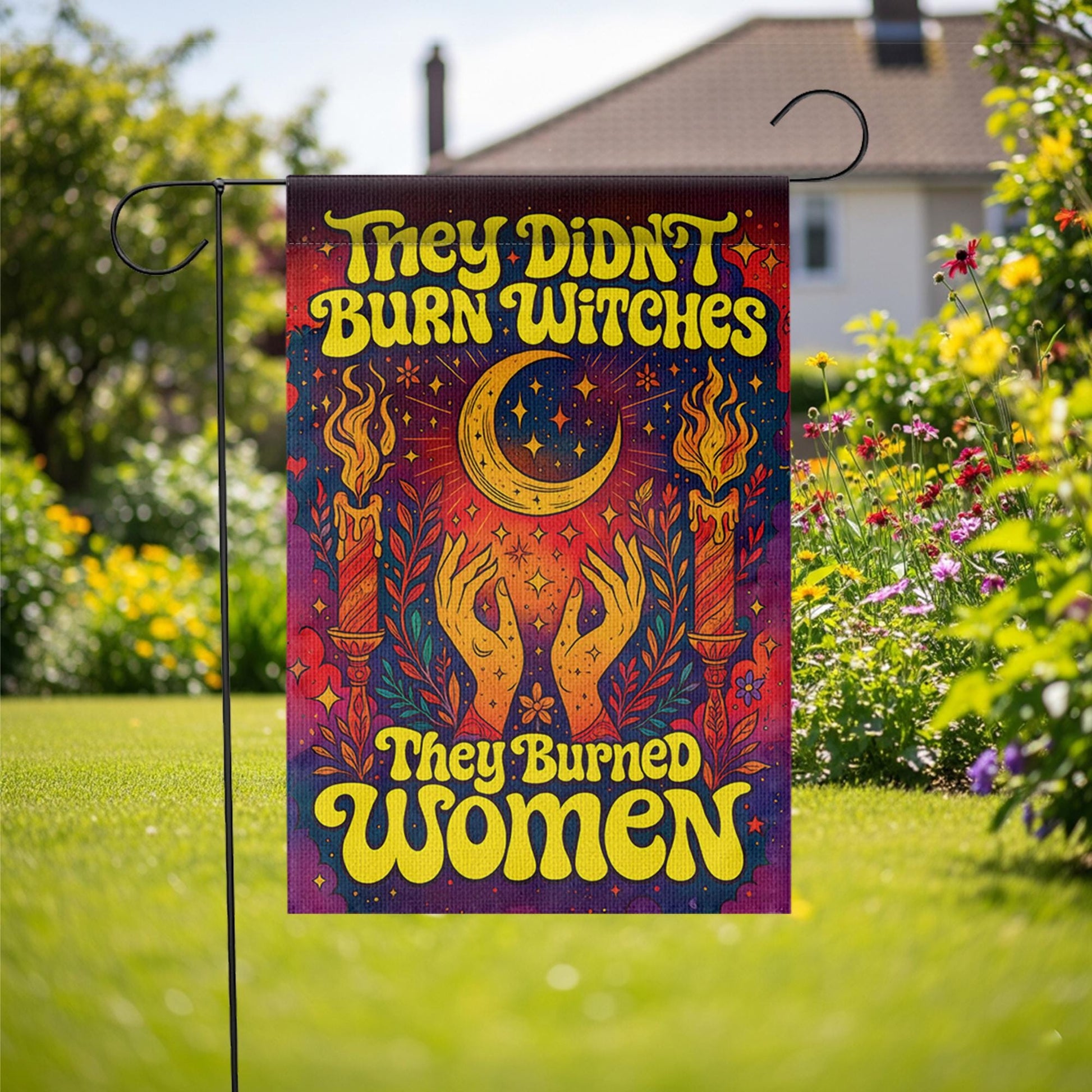 They Burned Women Garden Flag, Feminist Witchy Home Decor, Psychedelic 70s Yard Art, Halloween Woman Gift, Celestial Moon Outdoor Banner