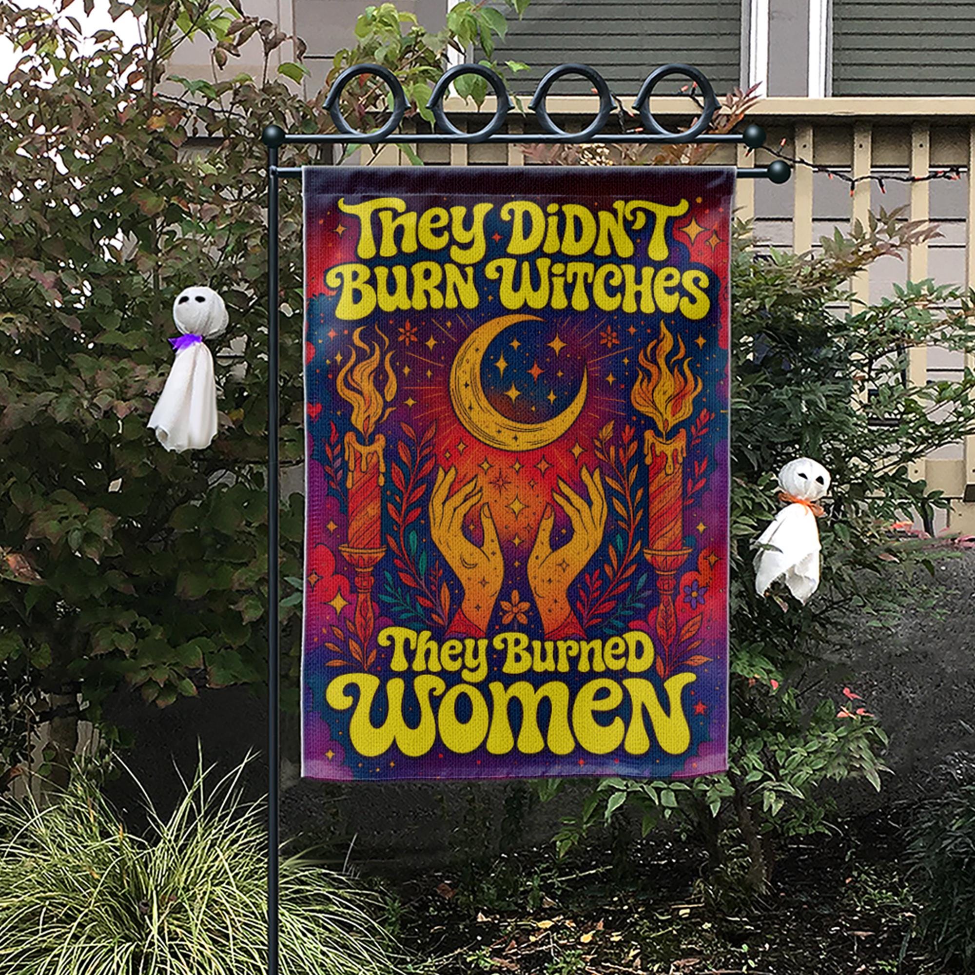 They Burned Women Garden Flag, Feminist Witchy Home Decor, Psychedelic 70s Yard Art, Halloween Woman Gift, Celestial Moon Outdoor Banner