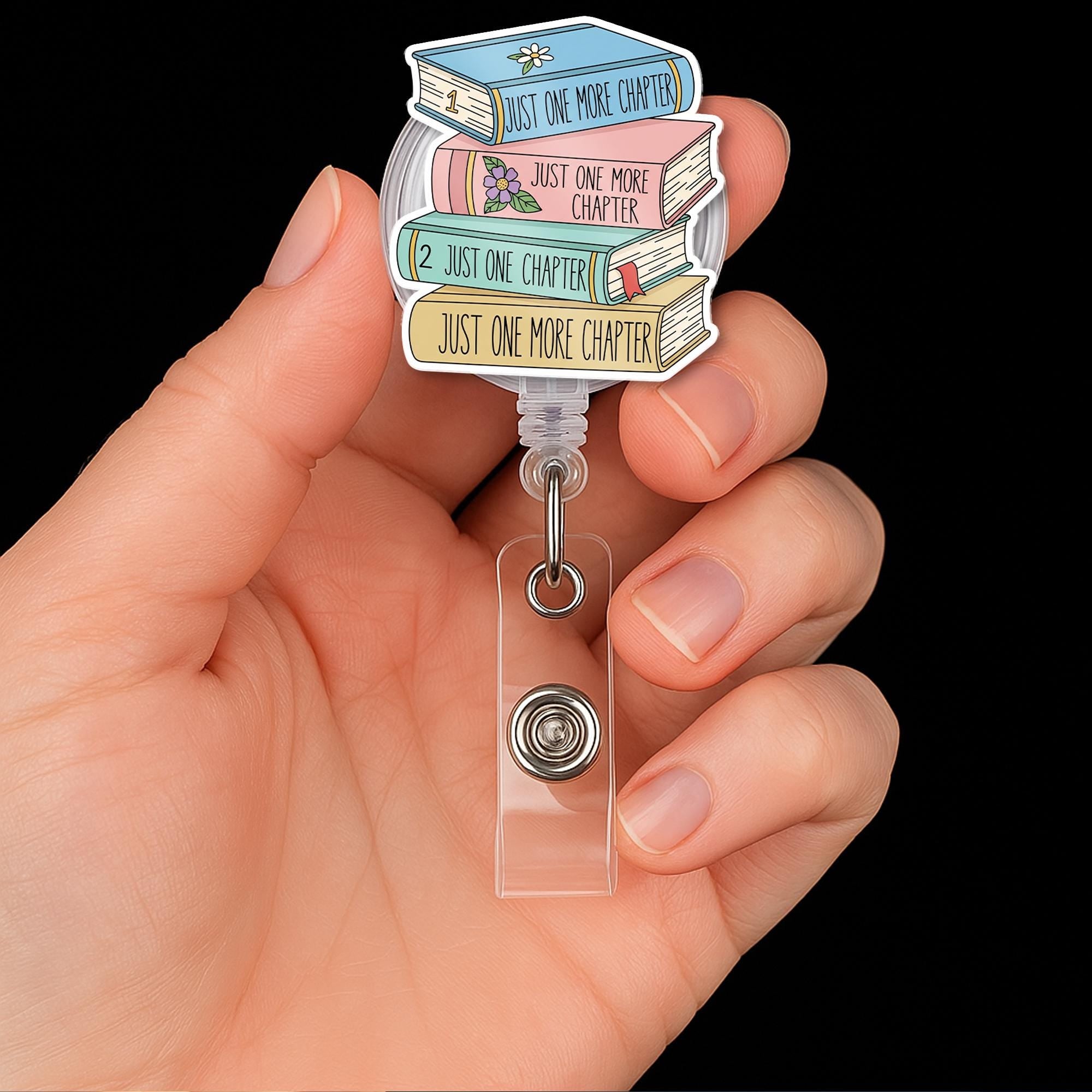 Just One More Chapter Badge Reel, Book Stack ID Holder, Cute Teacher Gift for Book Lovers, Librarian Badge Clip for Readers