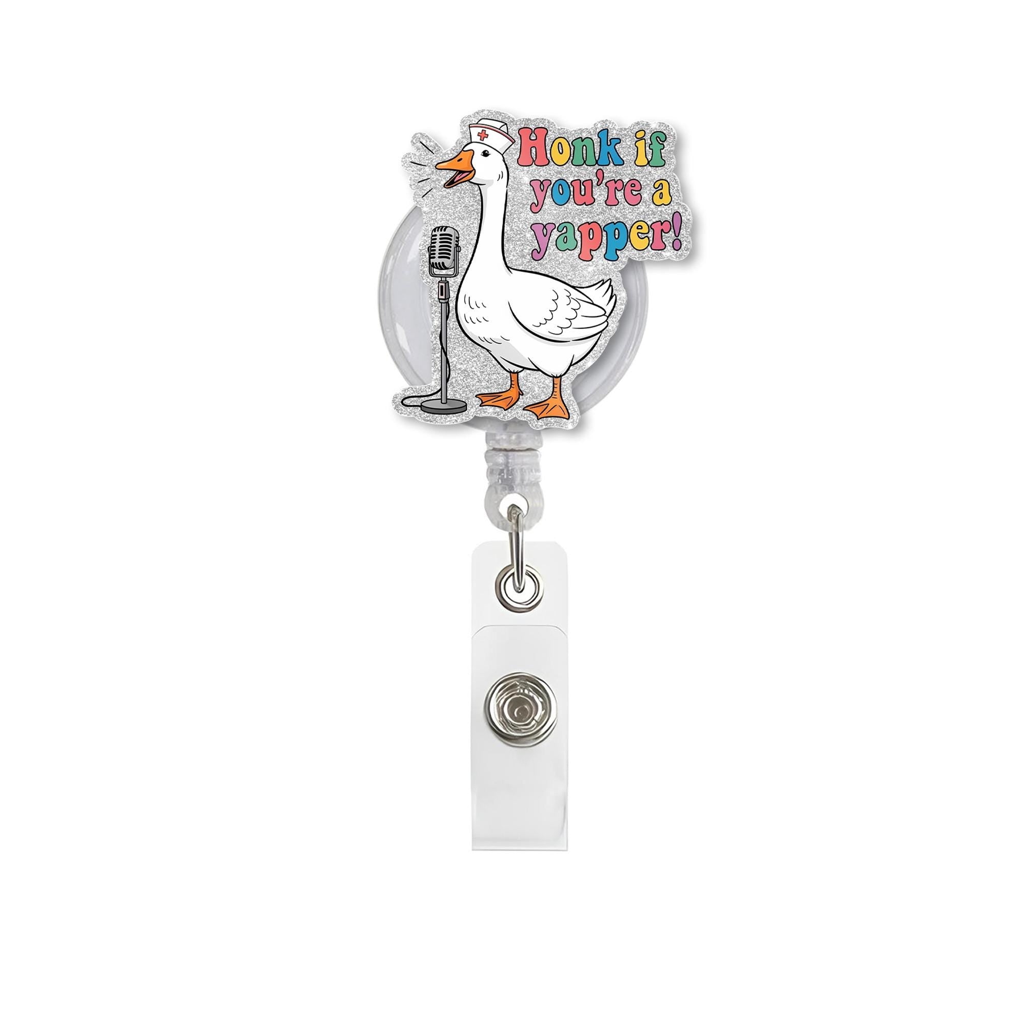 Silly Goose Nurse Badge Reel, Honk If You're a Yapper, Funny RN ID Holder, Goose Gift for Nurses, Animal Hospital Badge