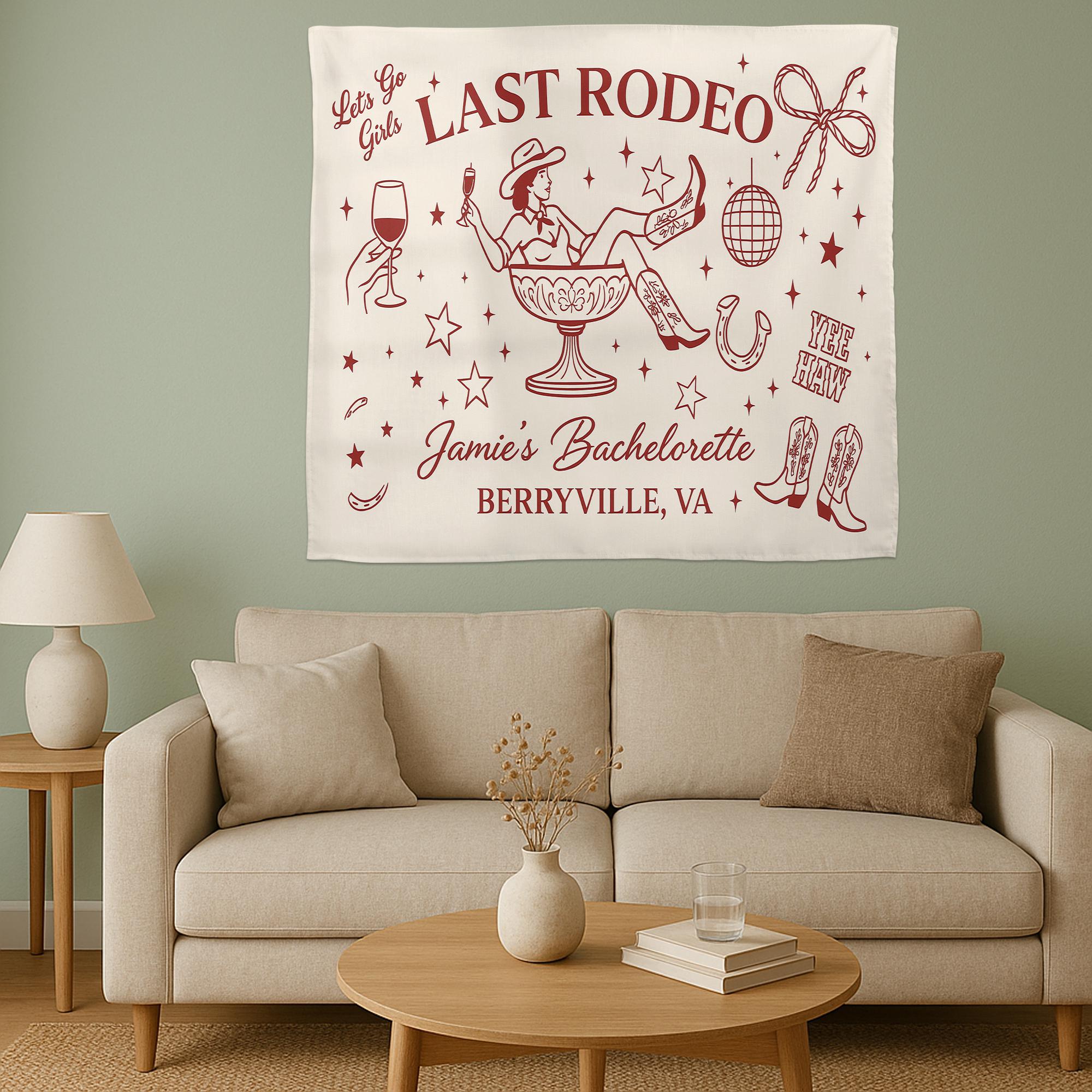Custom Last Rodeo Bachelorette Tapestry, Western Party Banner for Bride, Personalized Cowgirl Decor for Girls Weekend Bash