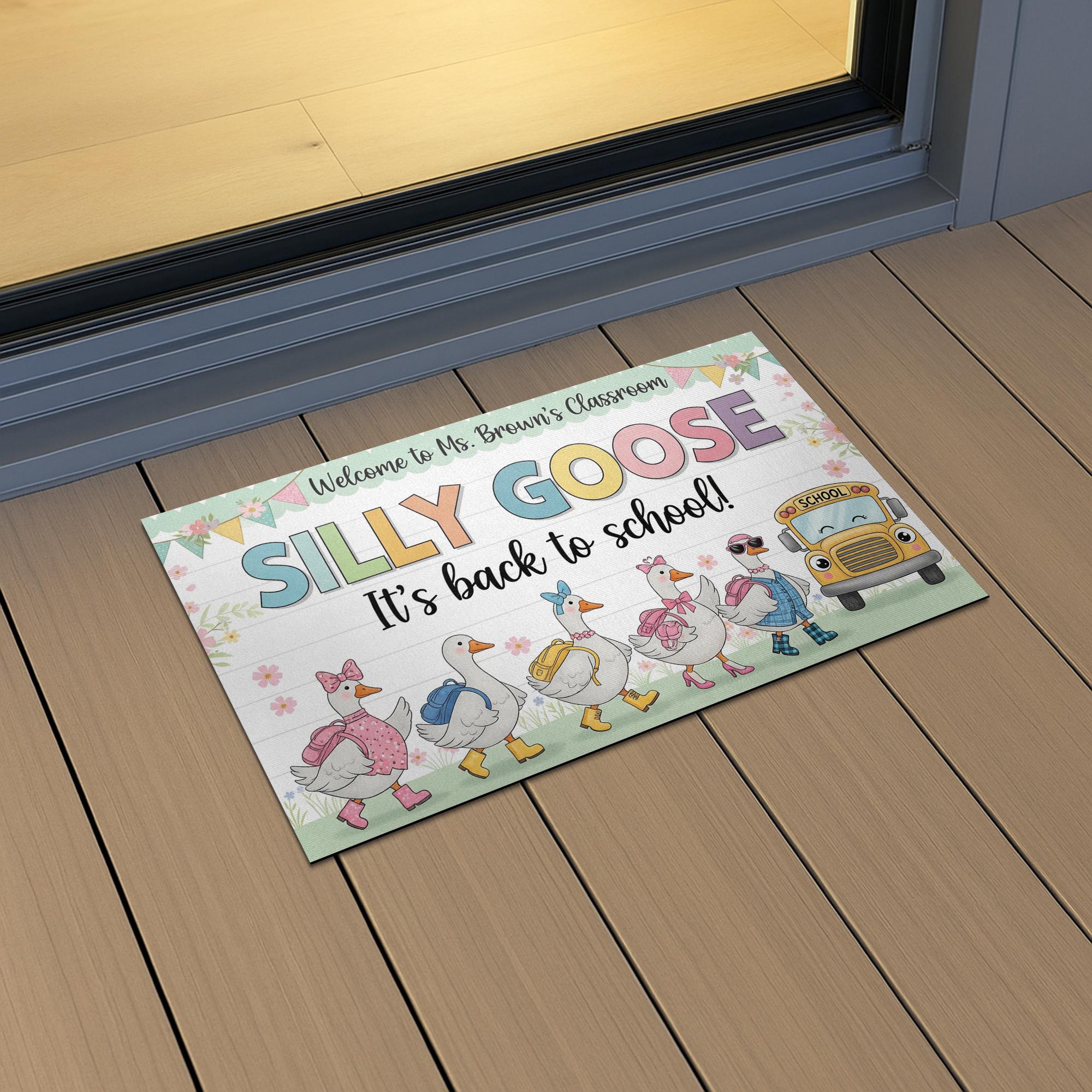 Silly Goose Back to School Doormat – Funny Teacher Classroom Rug, Personalized Entry Mat for Welcome Area, Cute Goose Decor, School Doormat