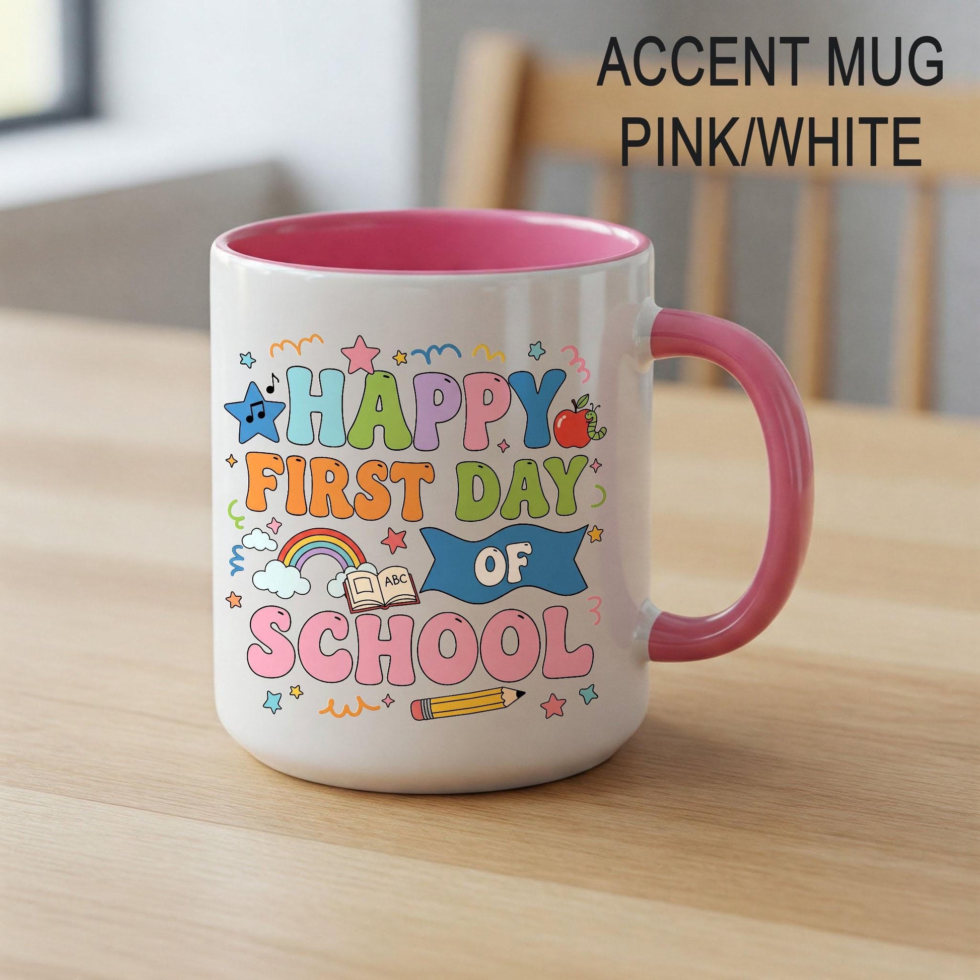 Happy First Day of School Mug, Back to School Teacher Gift, Cute Rainbow Coffee Cup, Classroom Decor, Kindergarten Teacher Mug