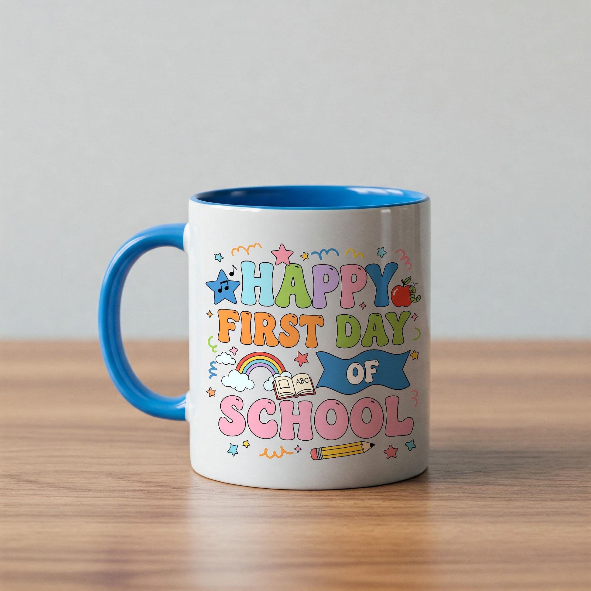 Happy First Day of School Mug, Back to School Teacher Gift, Cute Rainbow Coffee Cup, Classroom Decor, Kindergarten Teacher Mug