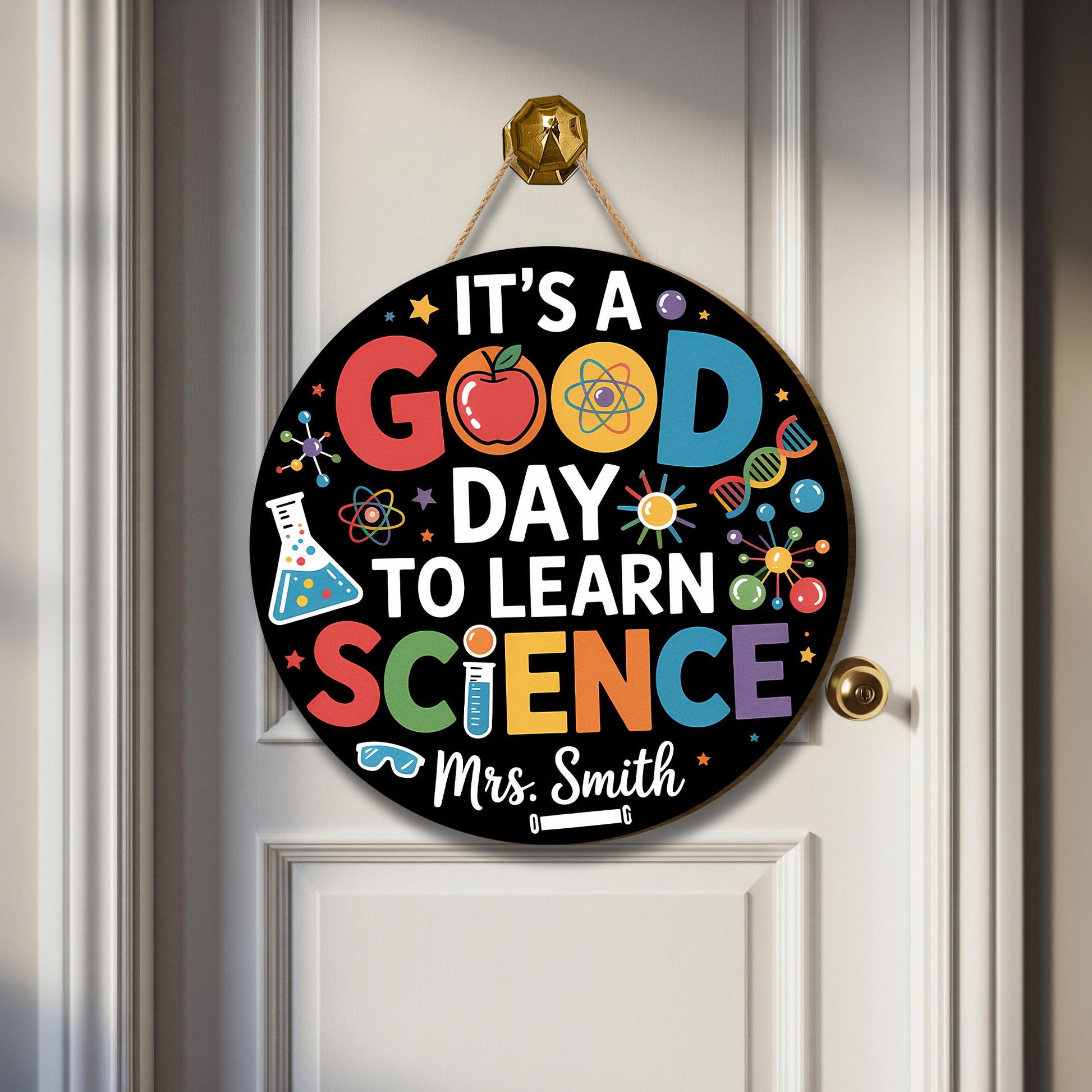 It's a Good Day to Learn Science Sign – Personalized Classroom Door Hanger, Colorful STEM Teacher Decor, Back to School Gift, Lab Classroom