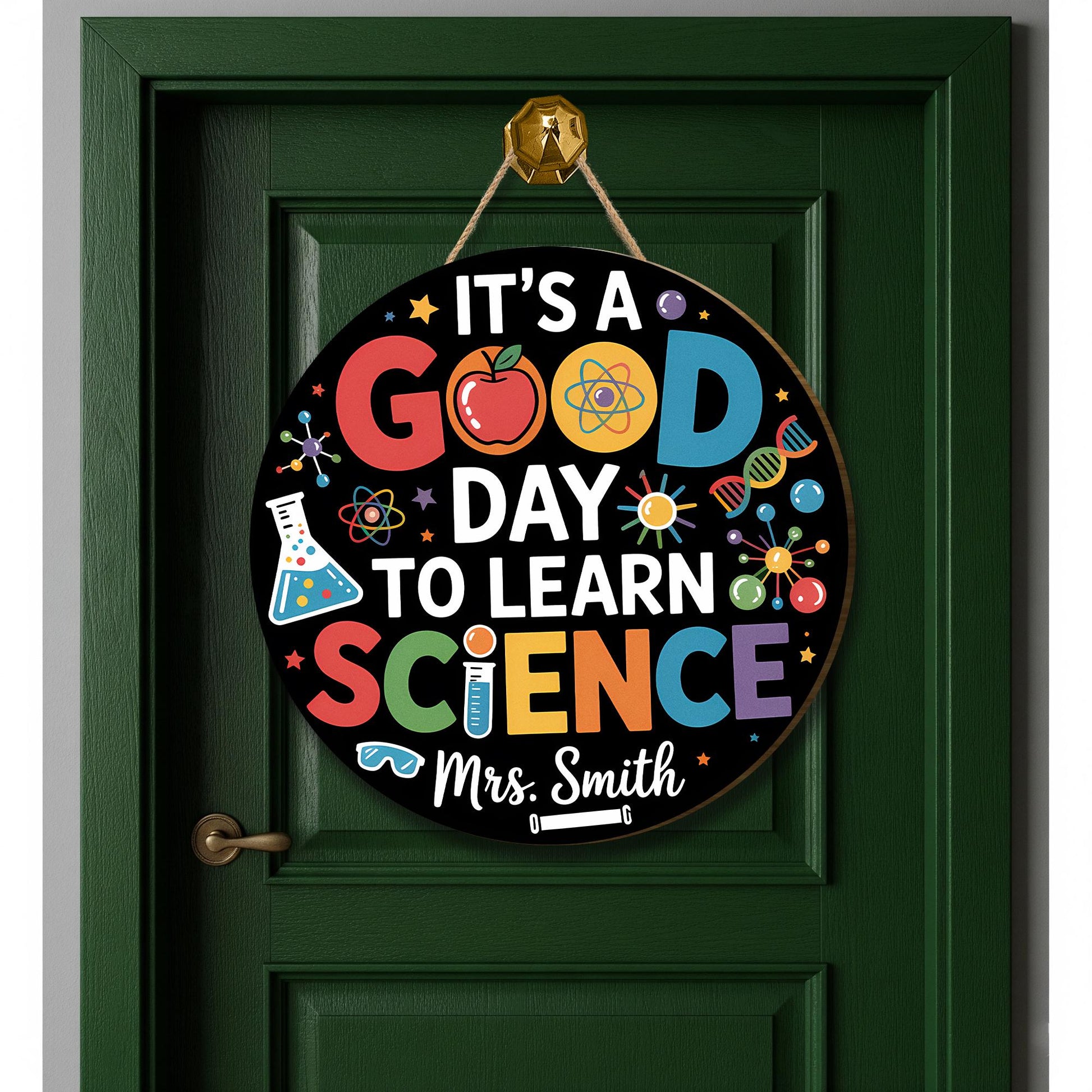 It's a Good Day to Learn Science Sign – Personalized Classroom Door Hanger, Colorful STEM Teacher Decor, Back to School Gift, Lab Classroom
