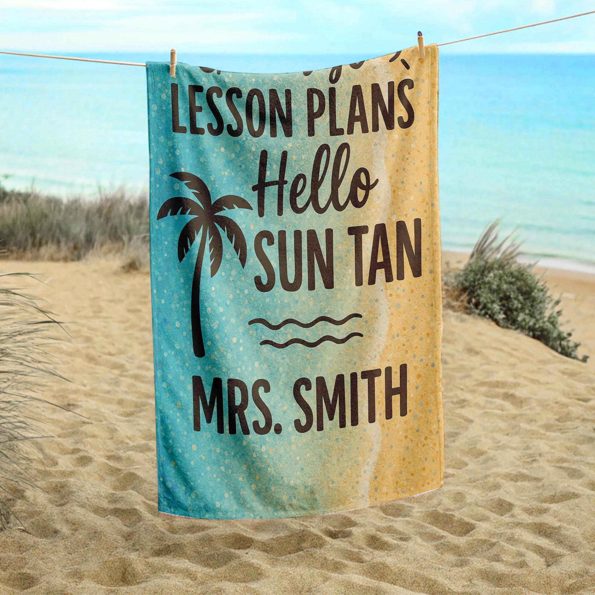 Custom Teacher Beach Towel – Goodbye Lesson Plans Hello Sun Tan Personalized Summer Gift, End of Year Break Towel for Educators