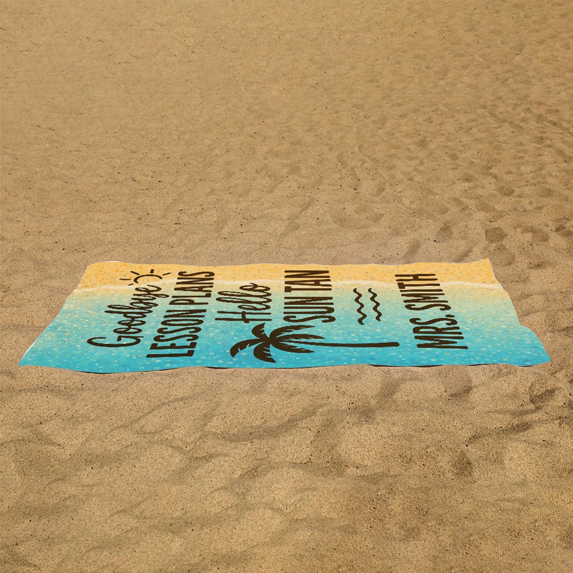 Custom Teacher Beach Towel – Goodbye Lesson Plans Hello Sun Tan Personalized Summer Gift, End of Year Break Towel for Educators