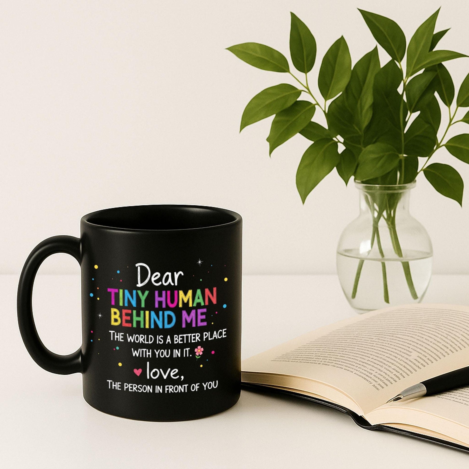 Cute Tiny Human Behind Me Mug, Teacher Appreciation Gift, Classroom Coffee Cup, Cute Student Gift, Black Motivational Teacher Mug