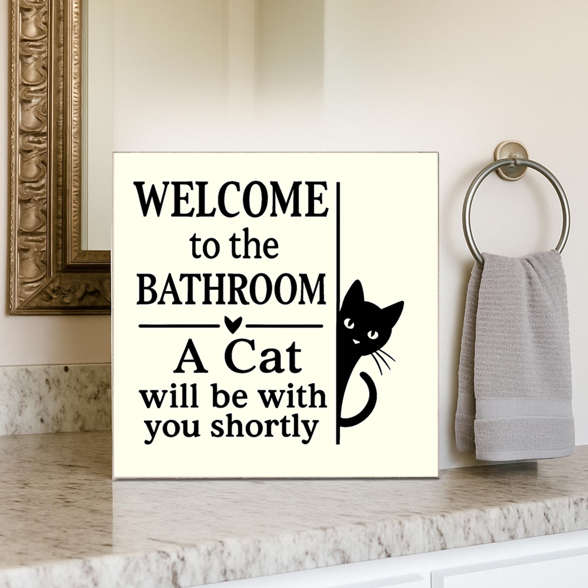Funny Cat Bathroom Sign, Wooden Wall Decor for Cat Lovers, Welcome Plaque with Cat Joke, Kitty Humor Restroom Gift for Home
