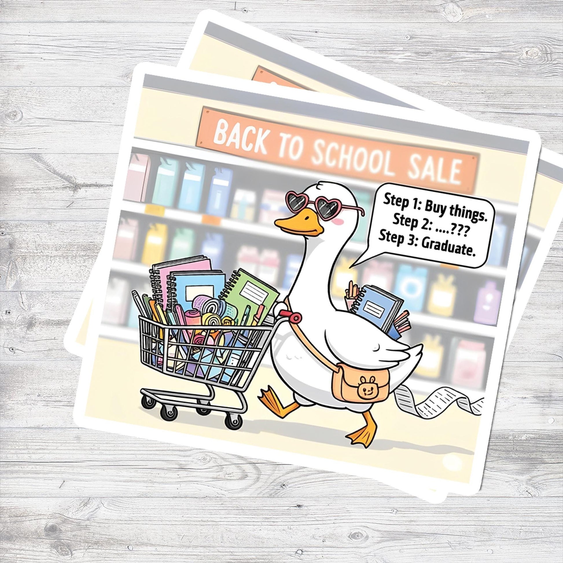 Funny Back to School Goose Sticker – Cute School Supplies Duck with Cart – Graduation Gift for Students & Teachers