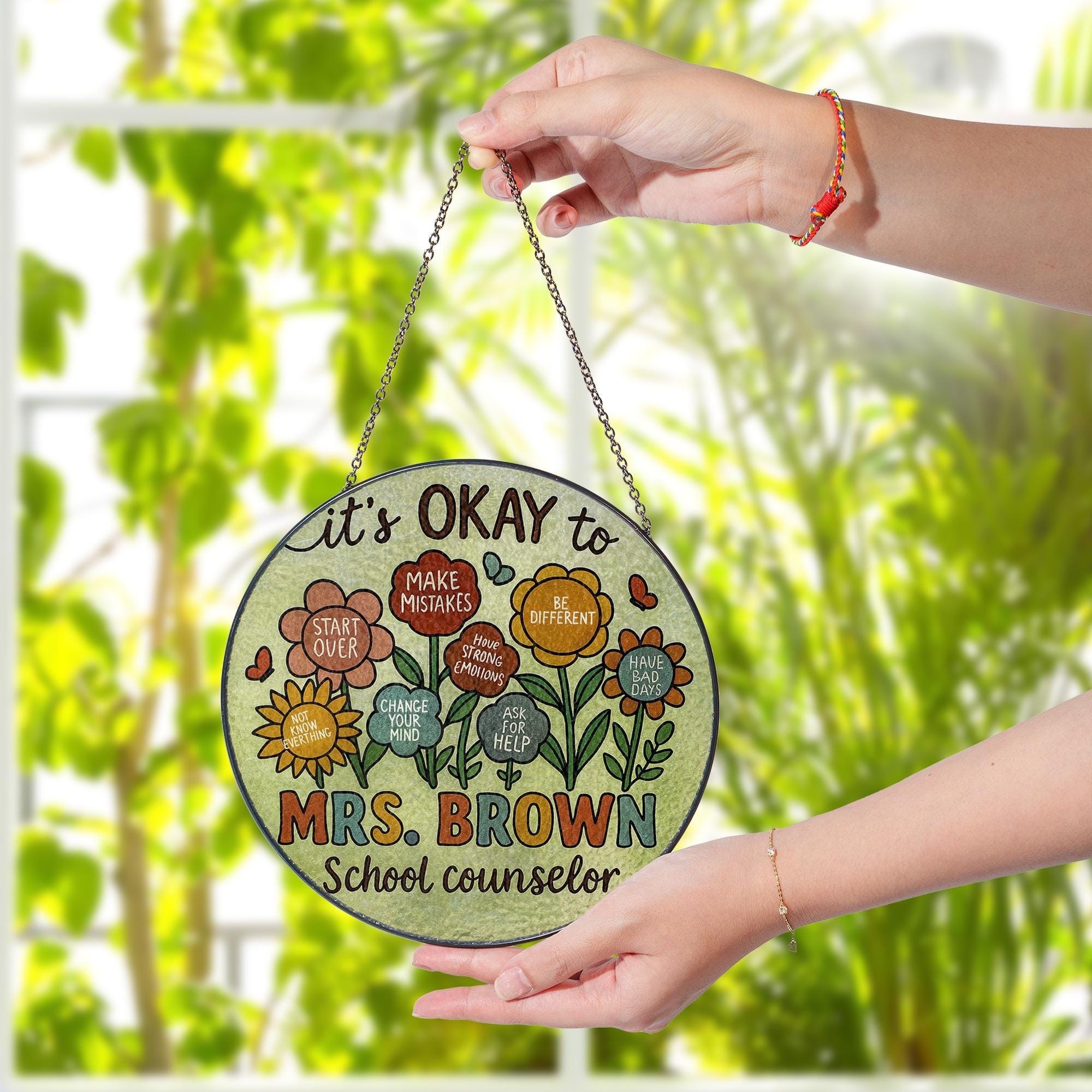 Custom School Counselor Glass Suncatcher, “It’s Okay To” Flower Design, Personalized Mental Health Office Decor, Gift for Therapists