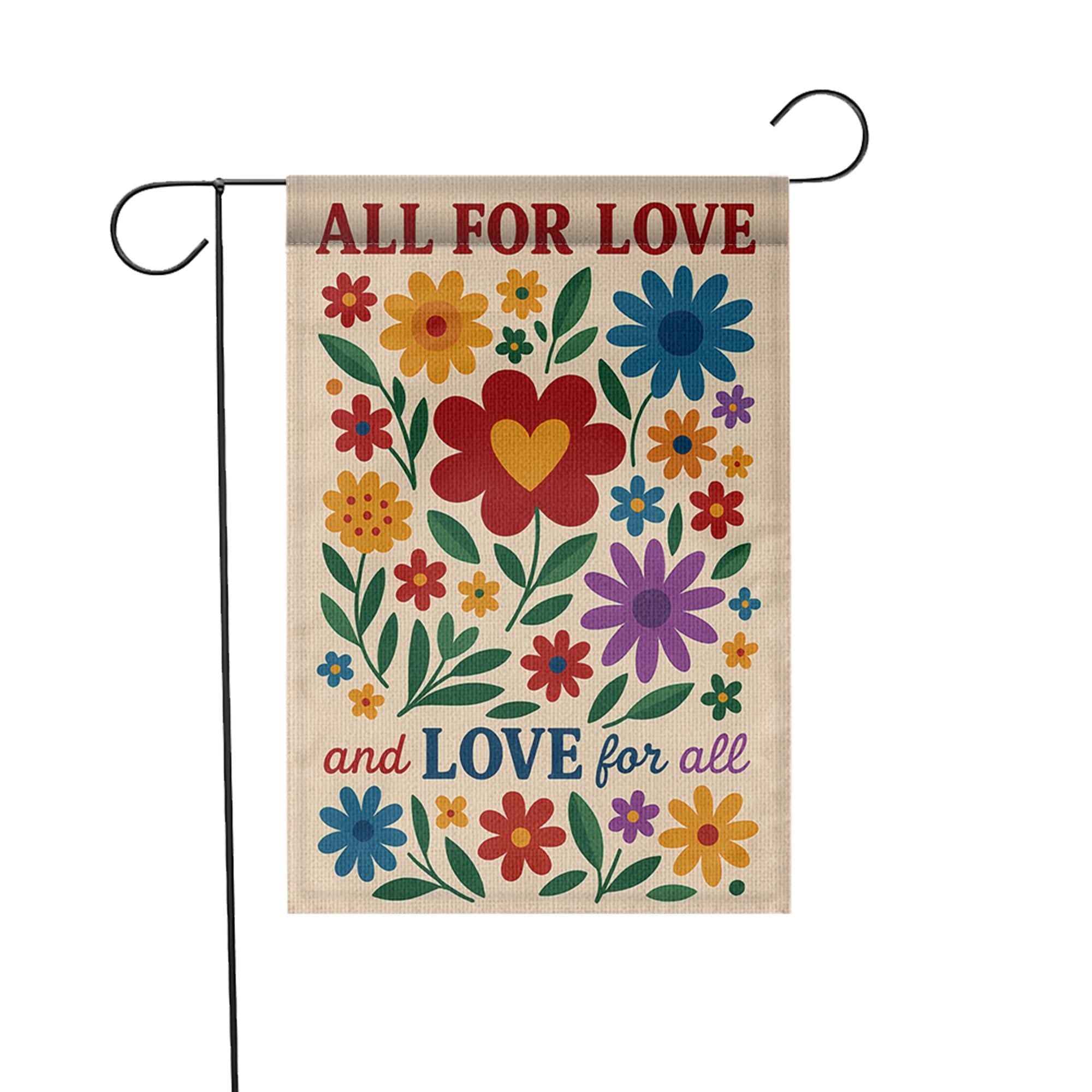 LGBT Pride Garden Flag, All for Love Yard Decor, Colorful Floral Outdoor Sign, Love for All Gift, Inclusive Equality Banner