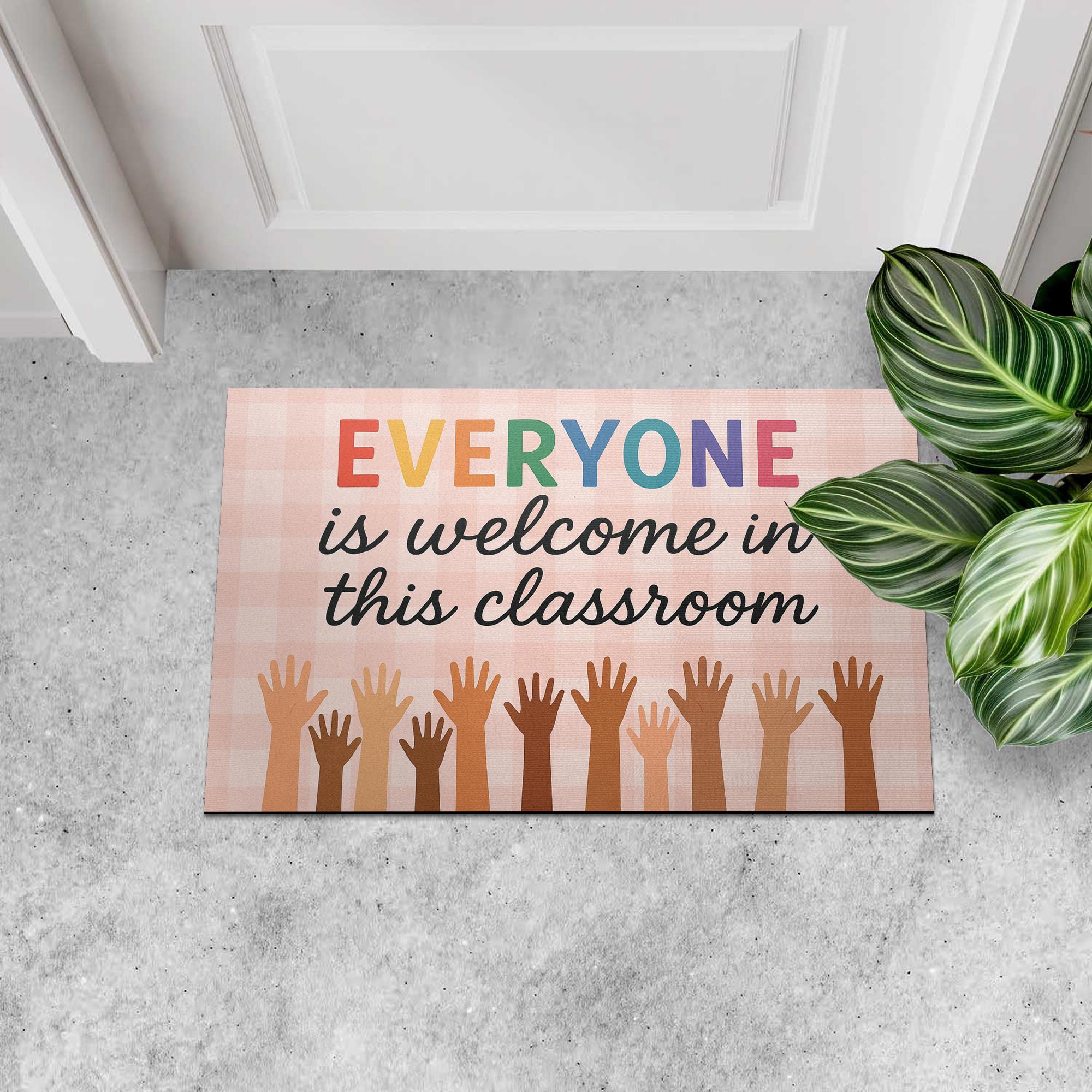 Inclusive Classroom Doormat, Everyone is Welcome Mat, Back to School Teacher Rug, Diversity Door Decor, Classroom Entry Sign