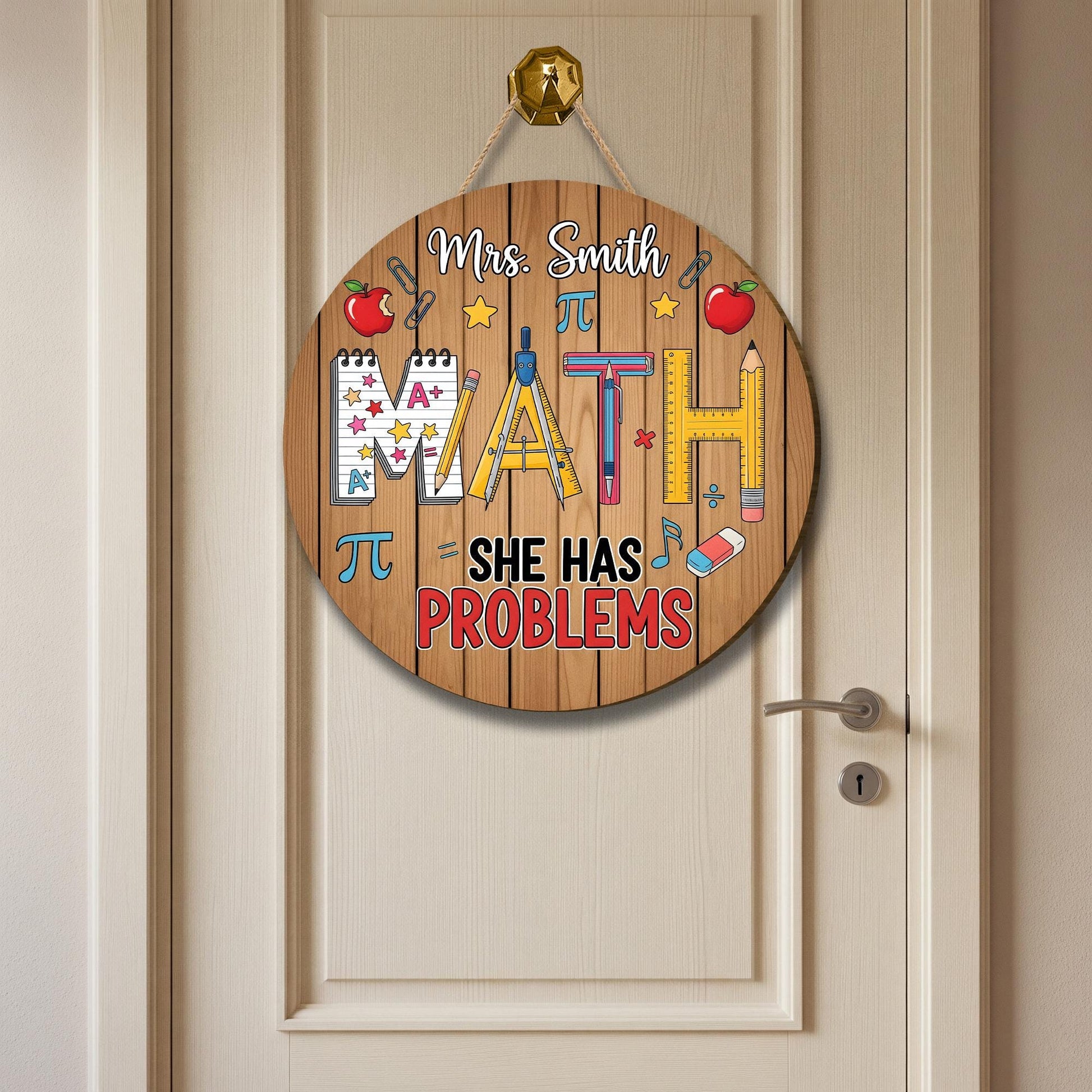 Funny Math Teacher Door Sign – "She Has Problems" Classroom Decor – Personalized Back to School Gift – Custom Math Room Sign, Math Teacher